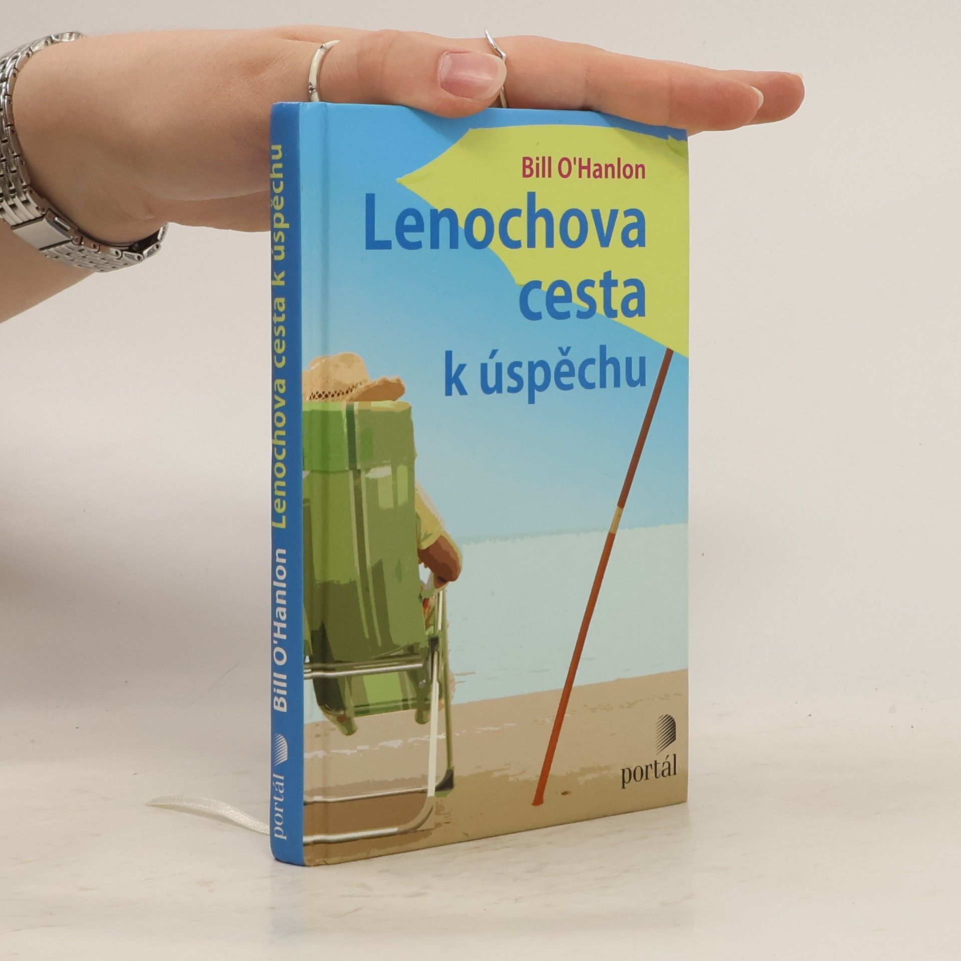 Bill O. Hanlon Lenochova cesta k úspěchu