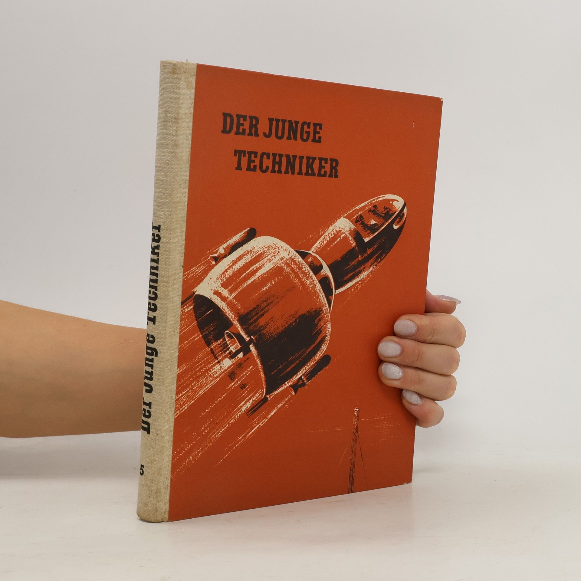 Autorenkollektiv Der Junge Techniker