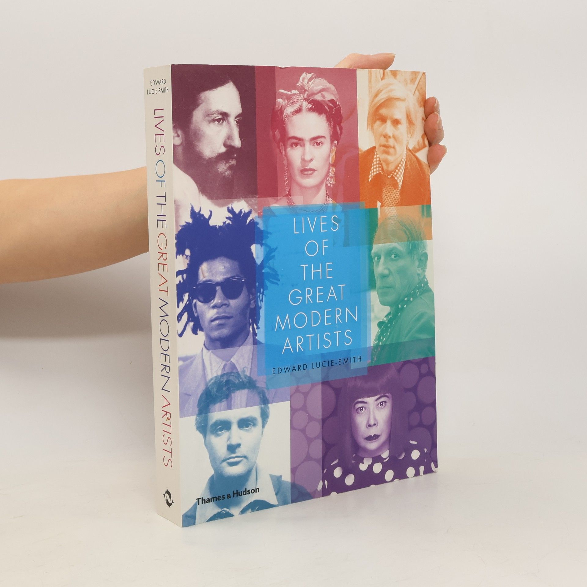 Lucie-Smith Edward Lives of the Great Modern Artists