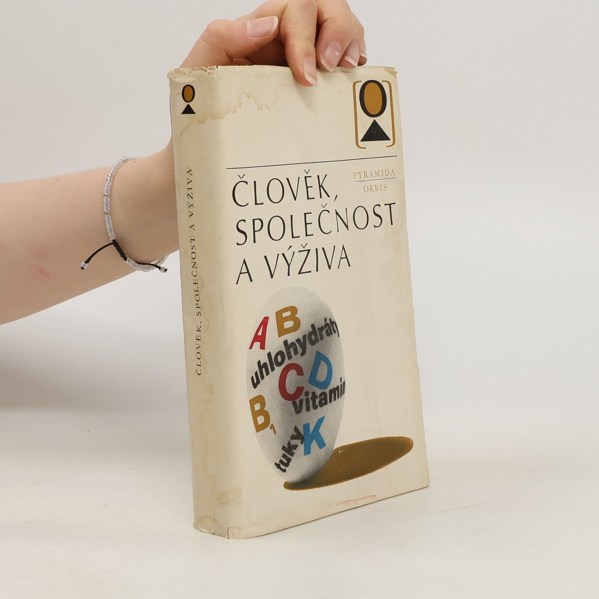 Collectif d'auteurs Člověk, společnost a výživa