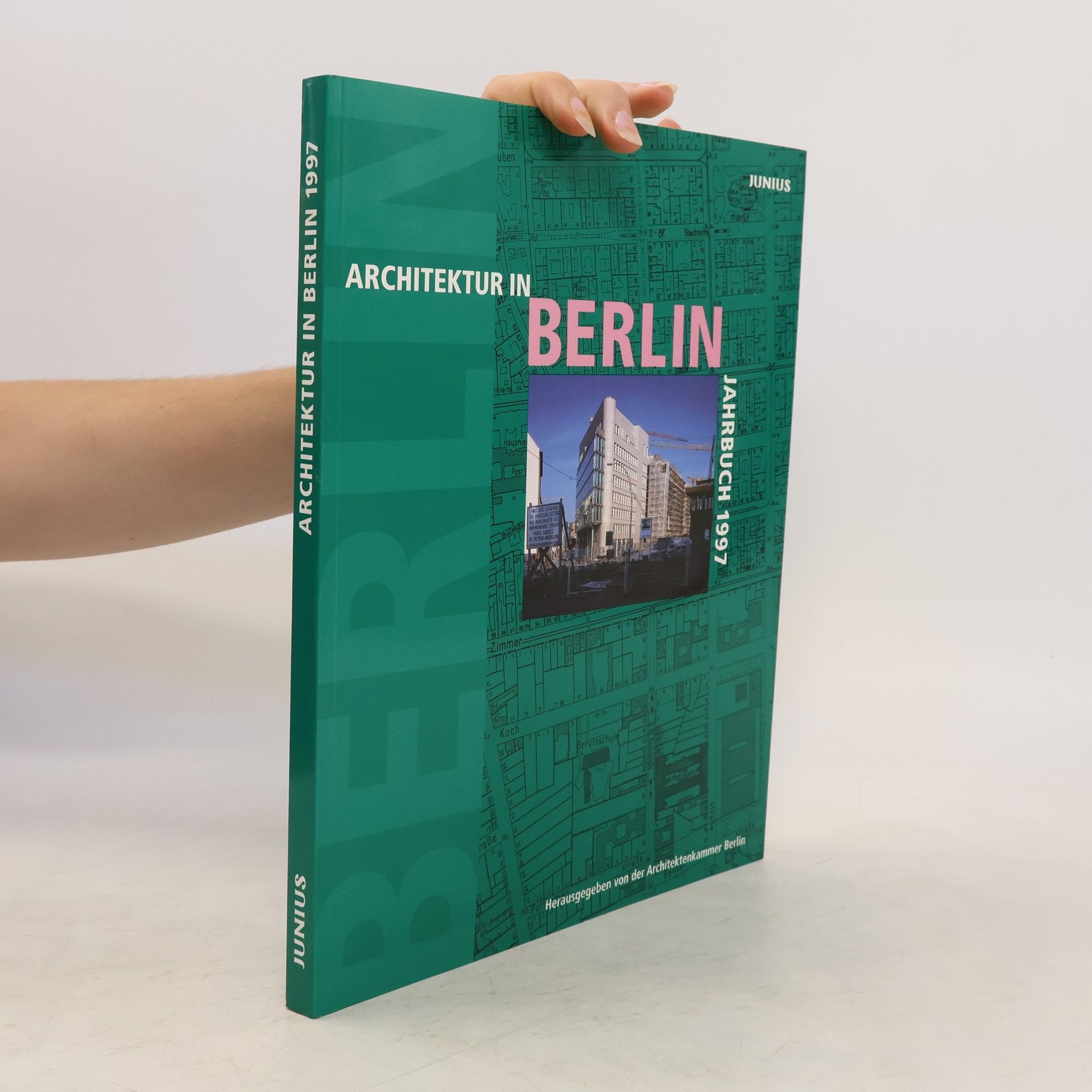 kolektiv Architektur in Berlin. Jahrbuch 1997.