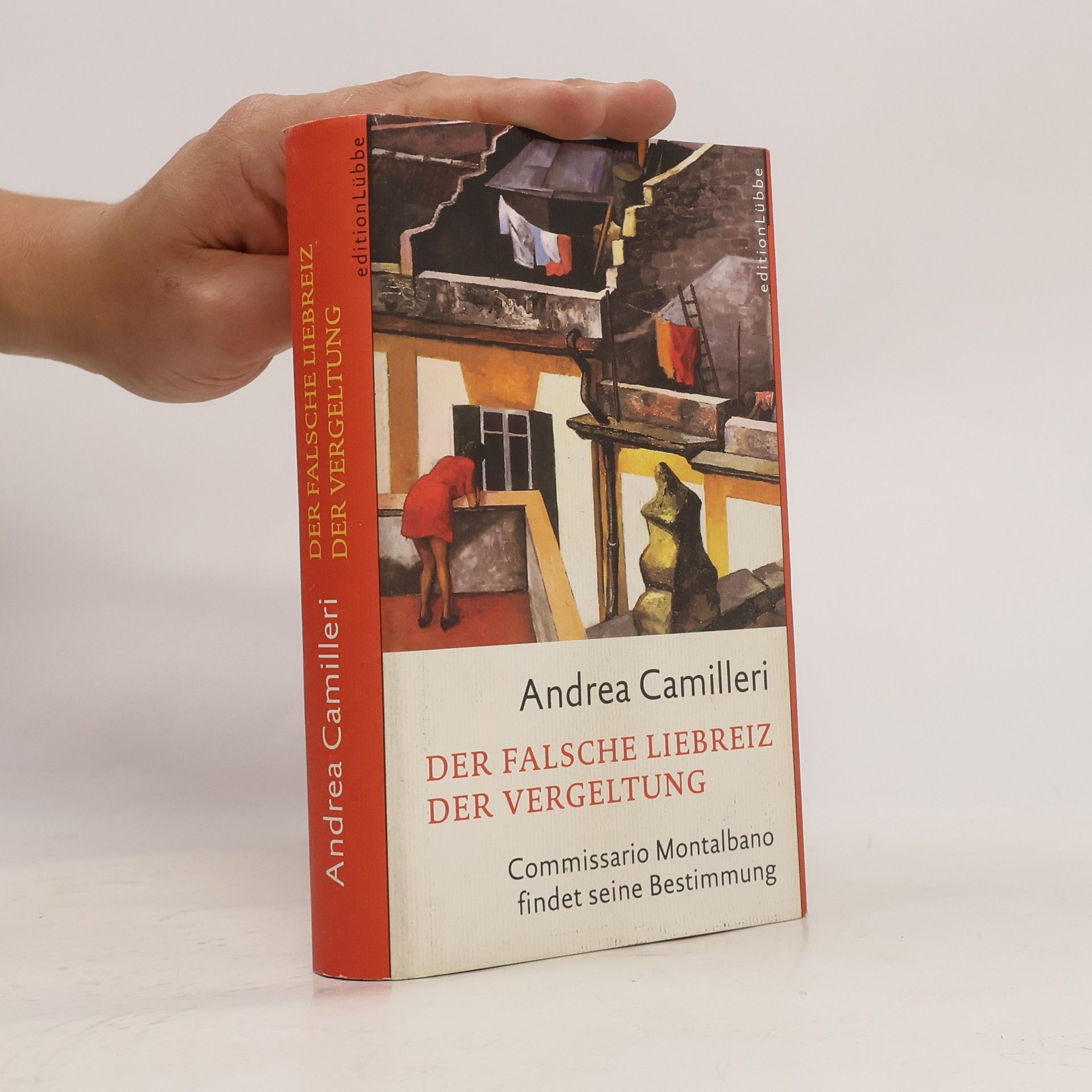 Andrea Camilleri Der falsche Liebreiz der Vergeltung