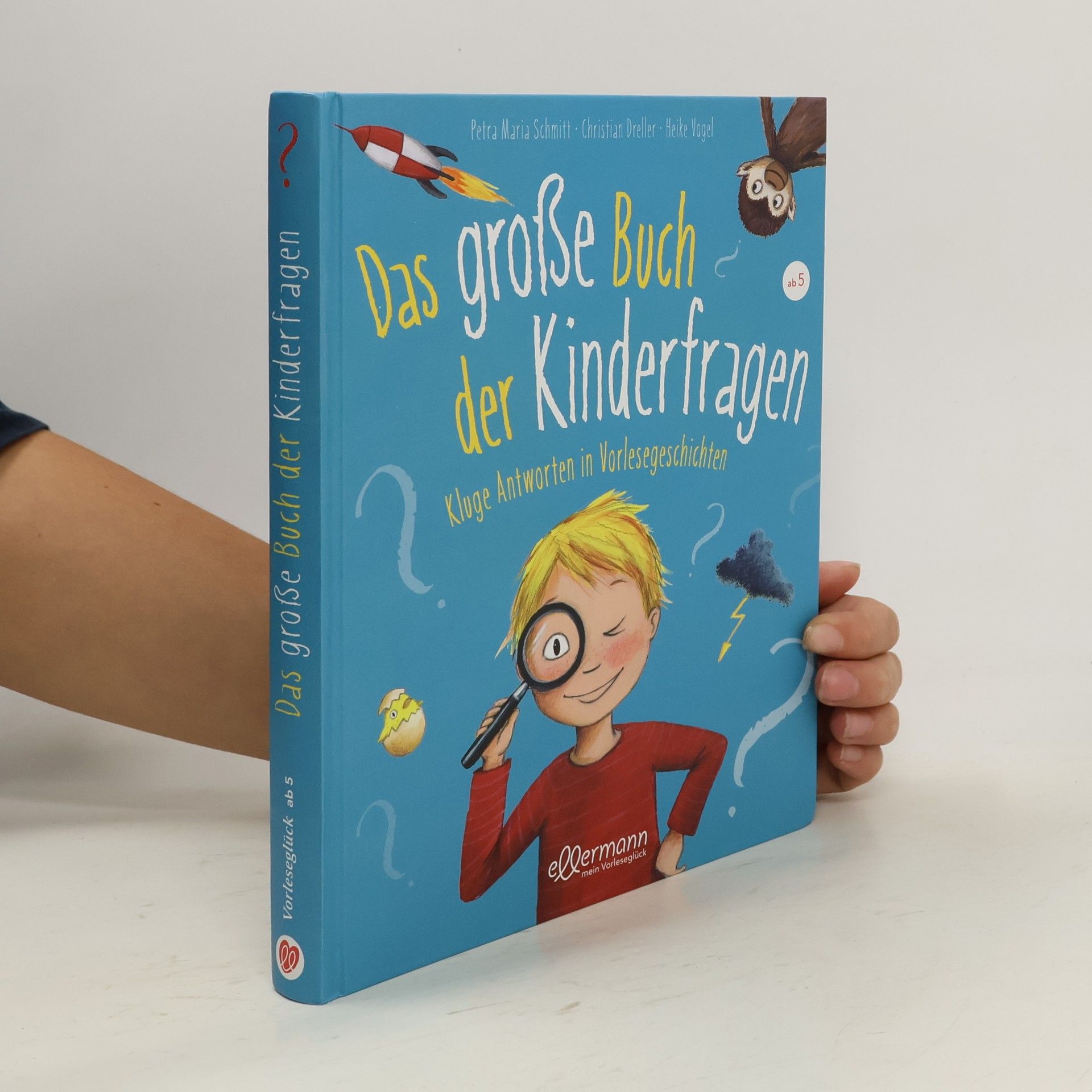 Petra Maria Schmitt Das große Buch der Kinderfragen