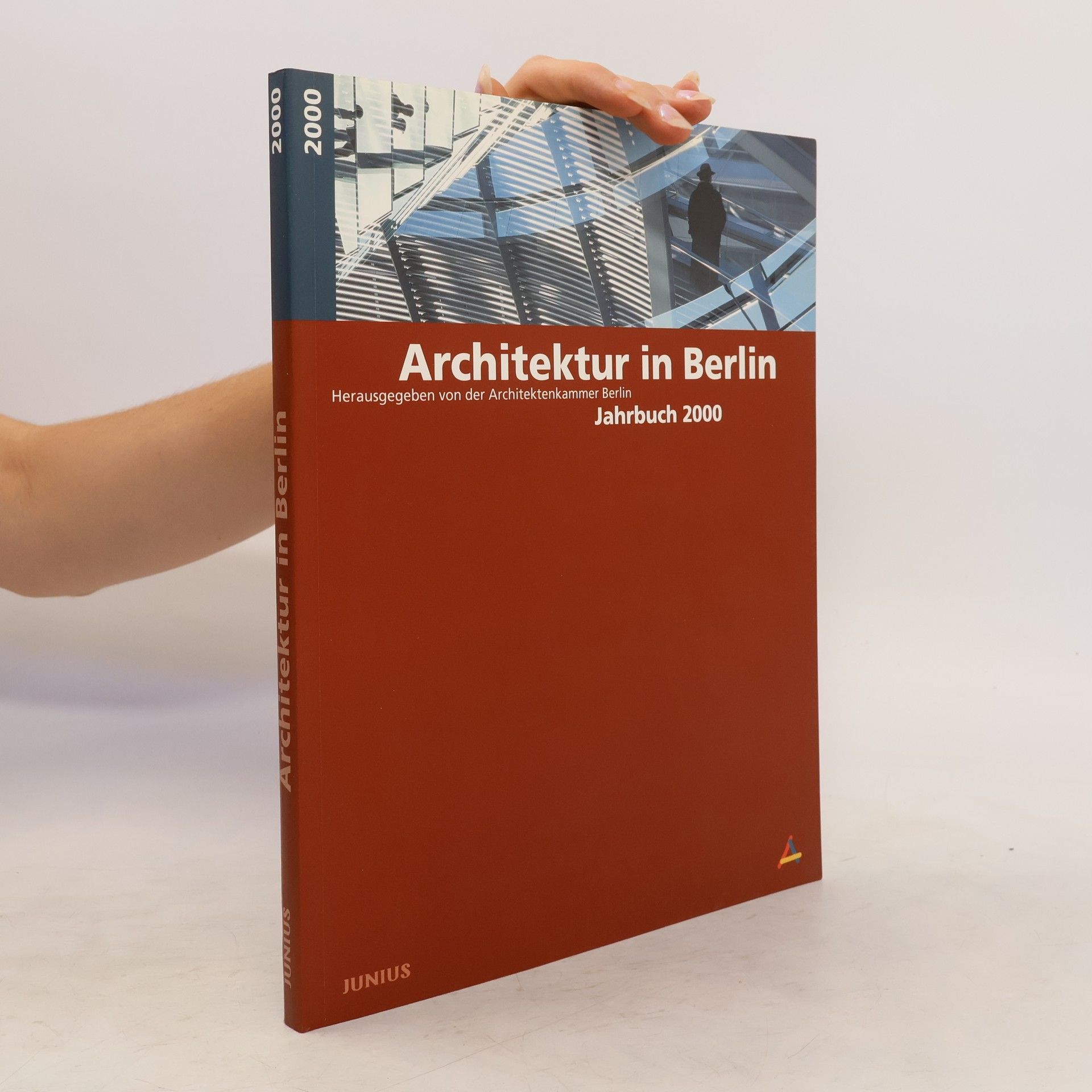 Autorenkollektiv Architektur in Berlin. Jahrbuch 2000