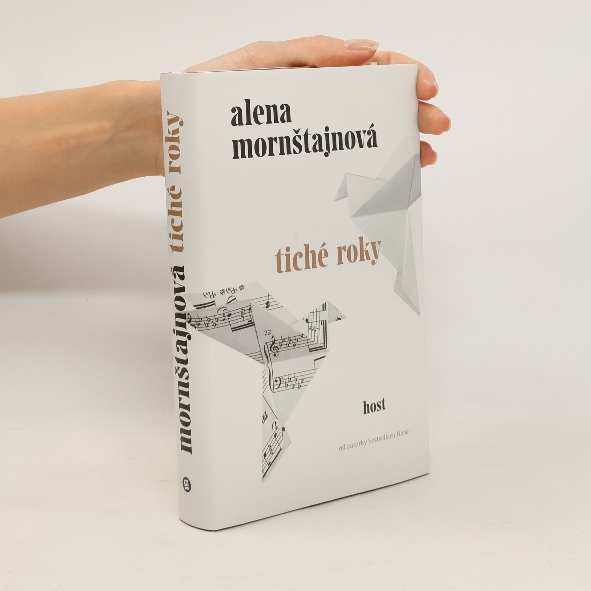 Alena Mornštajnová Tiché roky
