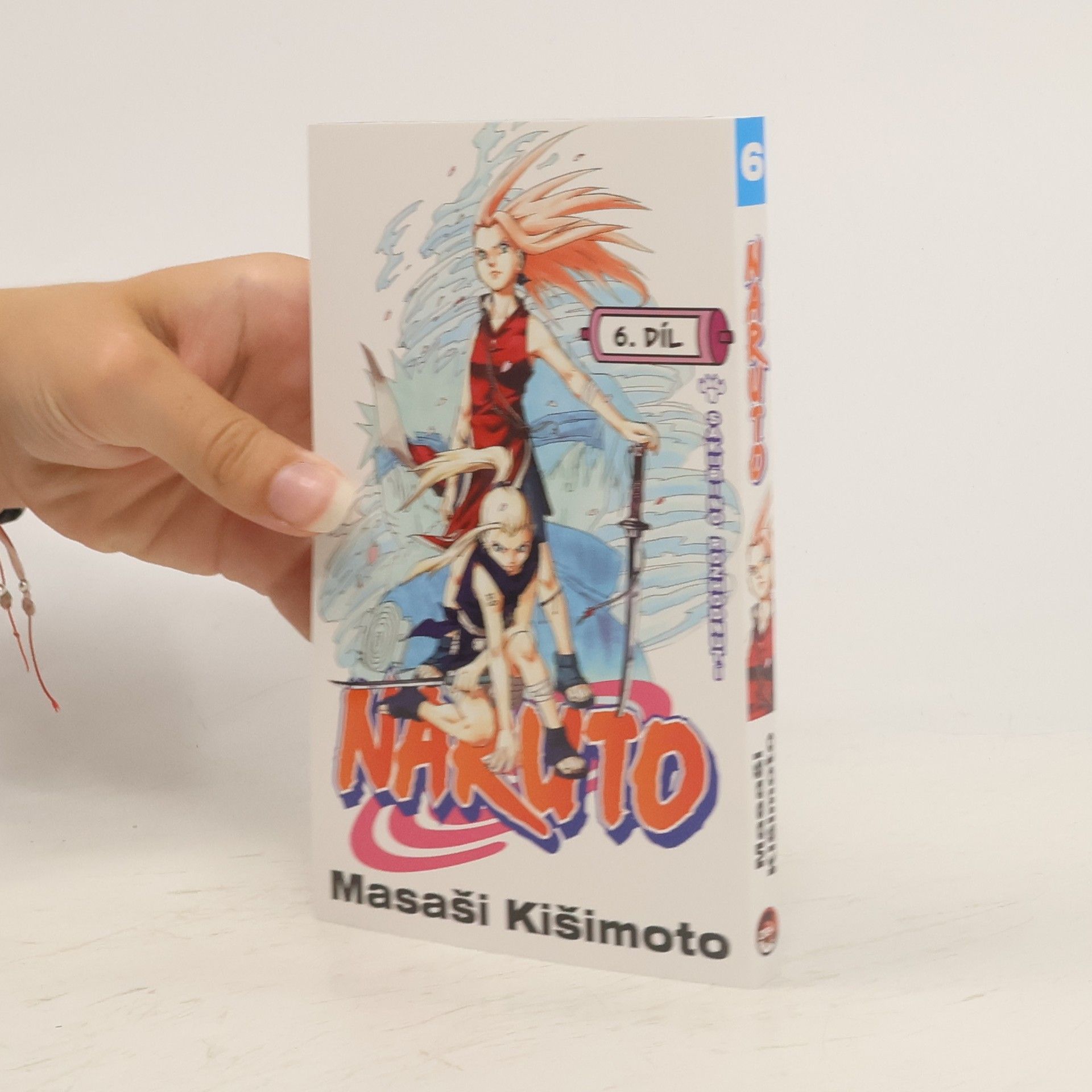 Masaši Kišimoto Naruto. 6. díl, Sakuřino rozhodnutí