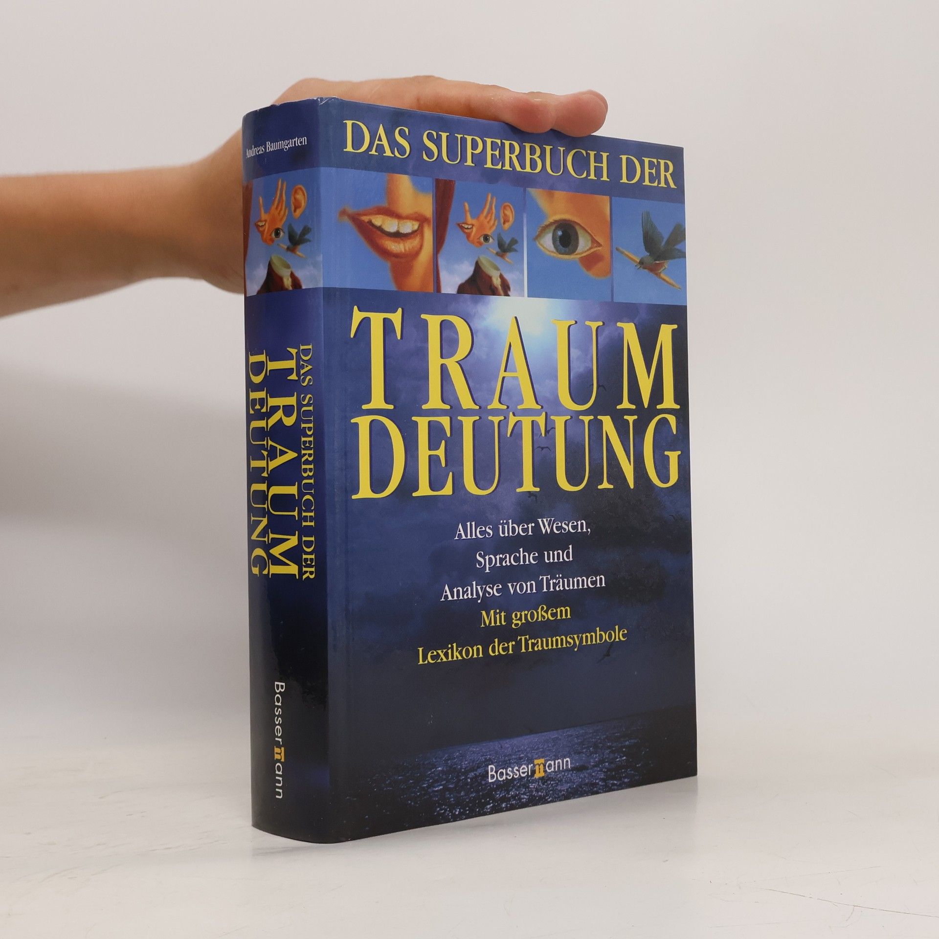Autorenkollektiv Das Superbuch der Traumdeutung