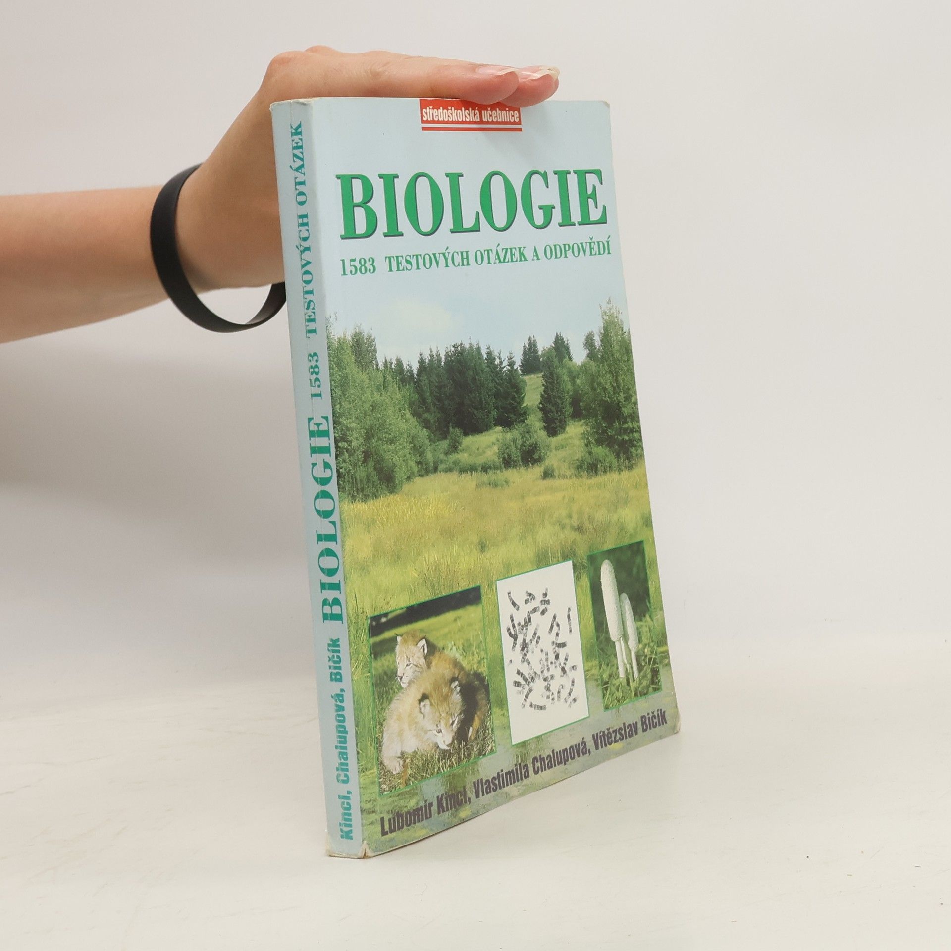Vlastimila Chalupová Karlovská Biologie. 1583 testových otázek a odpovědí