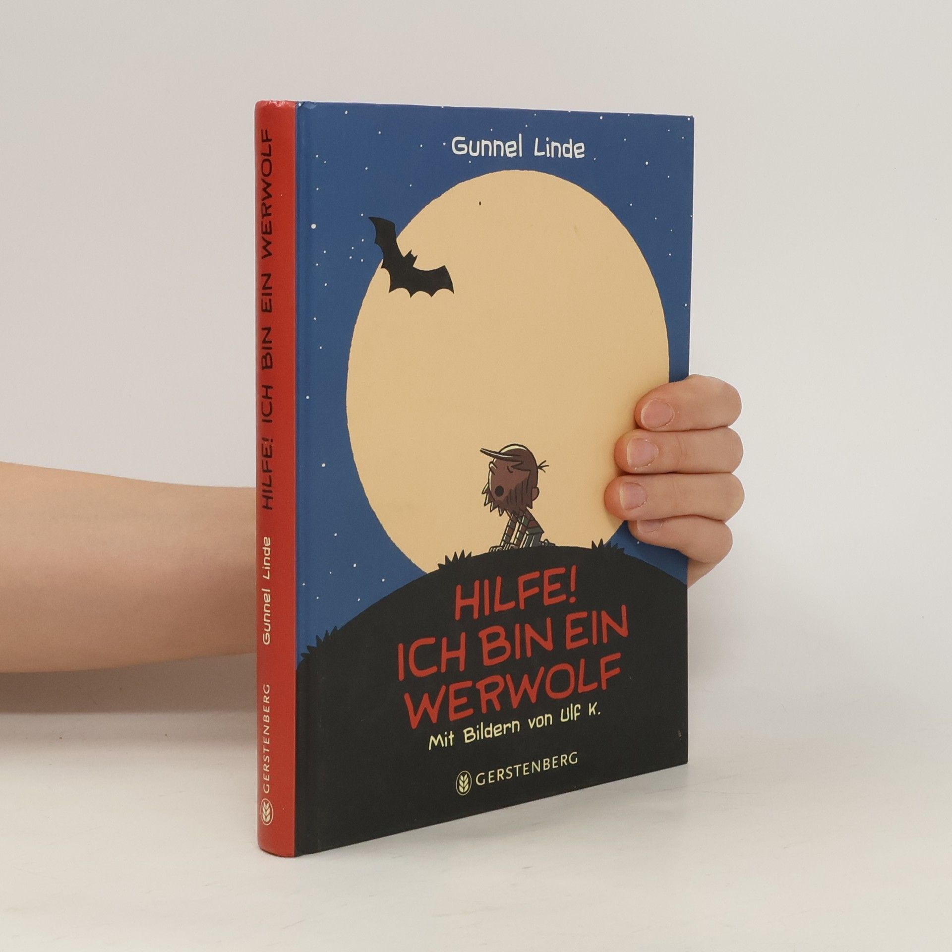 Gunnel Linde Hilfe! Ich bin ein Werwolf