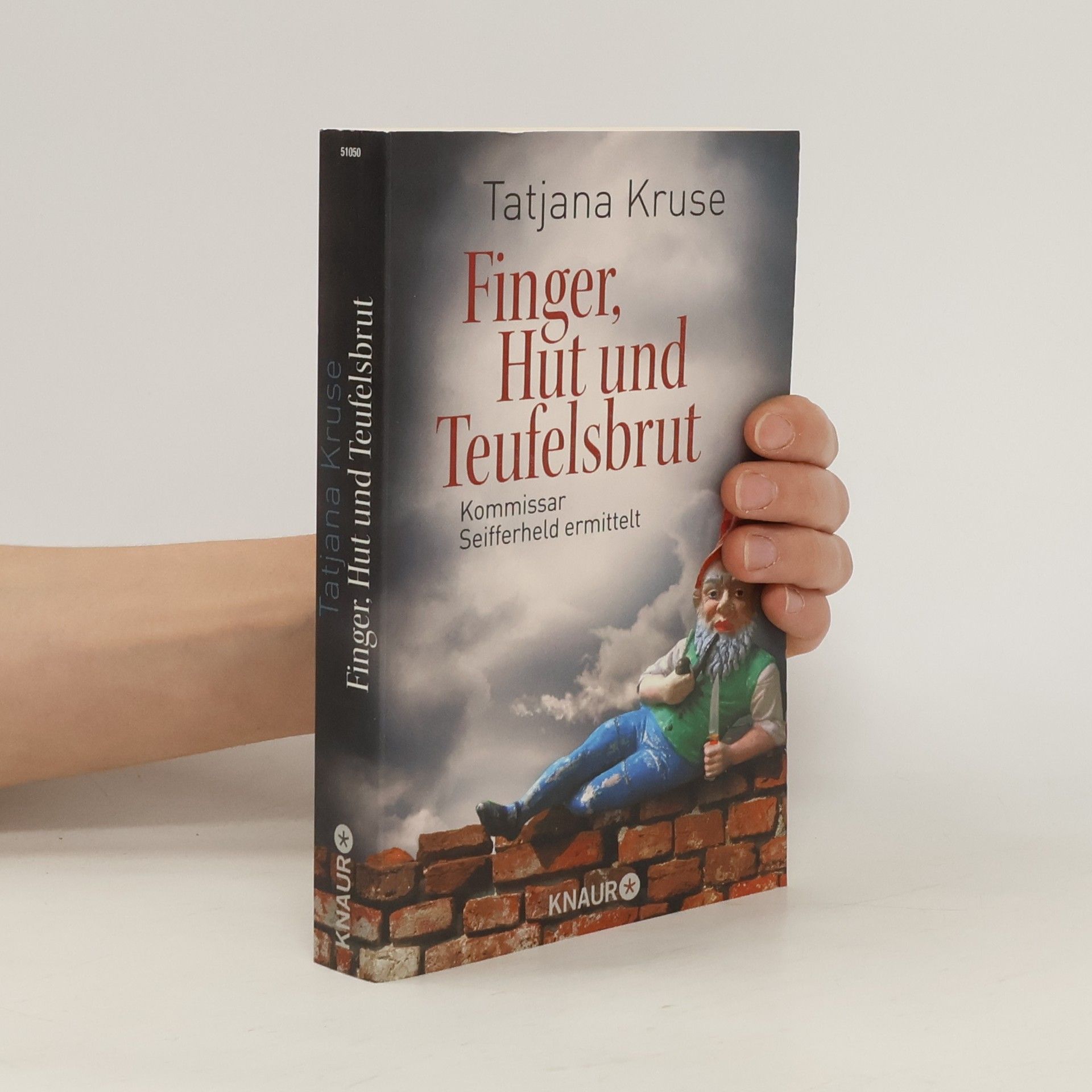 Tatjana Kruse Finger, Hut und Teufelsbrut