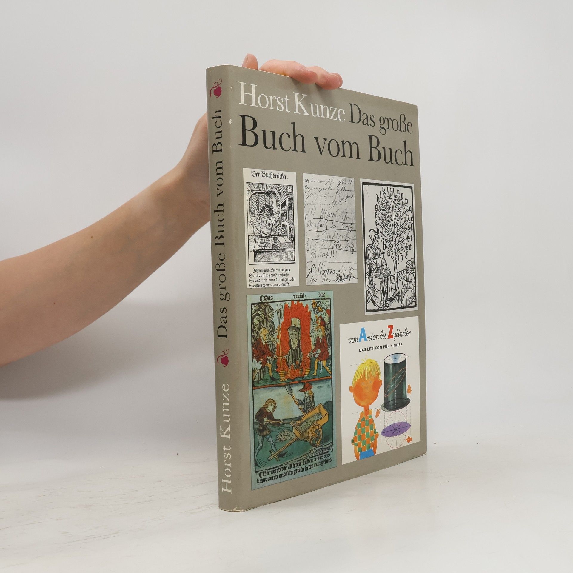 Horst Kunze Das grosse Buch vom Buch