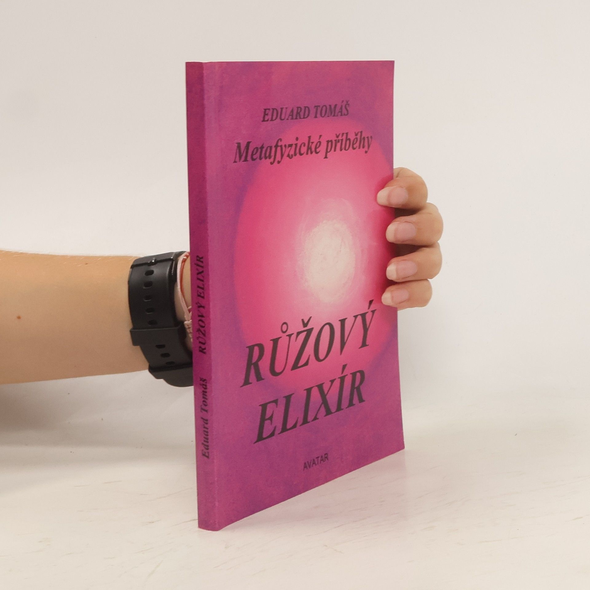 Eduard Tomáš Metafyzické příběhy. III, Růžový elixír