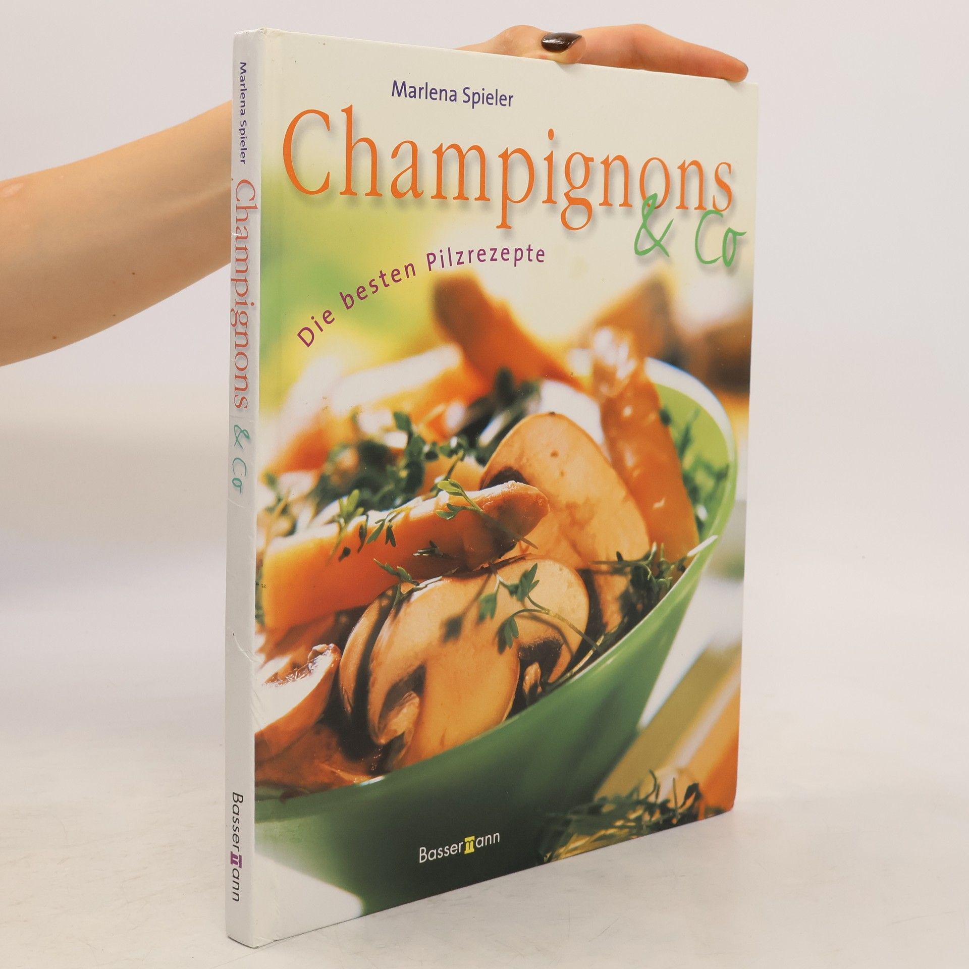 Marlena Spieler Champignons & Co.