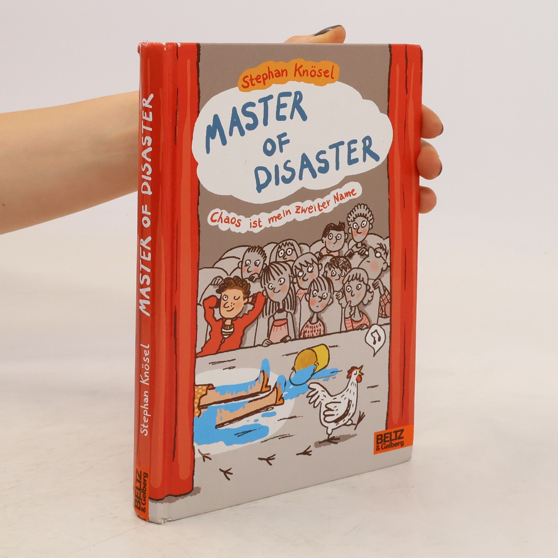 Stephan Knösel Master of Disaster: Chaos ist mein zweiter Name