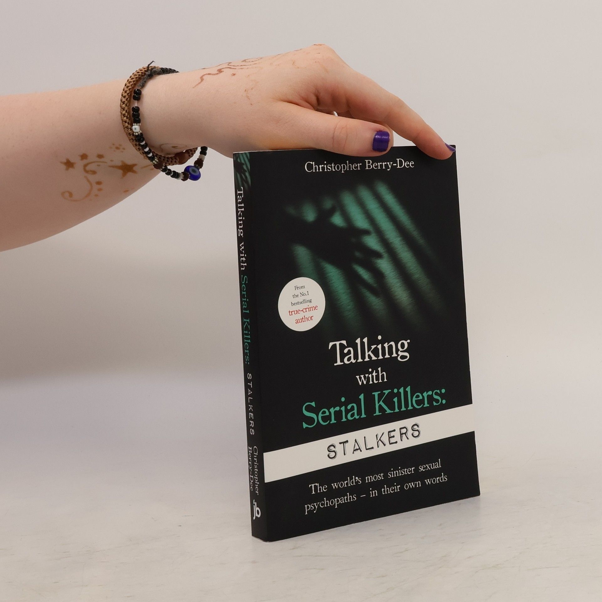Christopher Berry-Dee Talking With Serial Killers: Stalkers