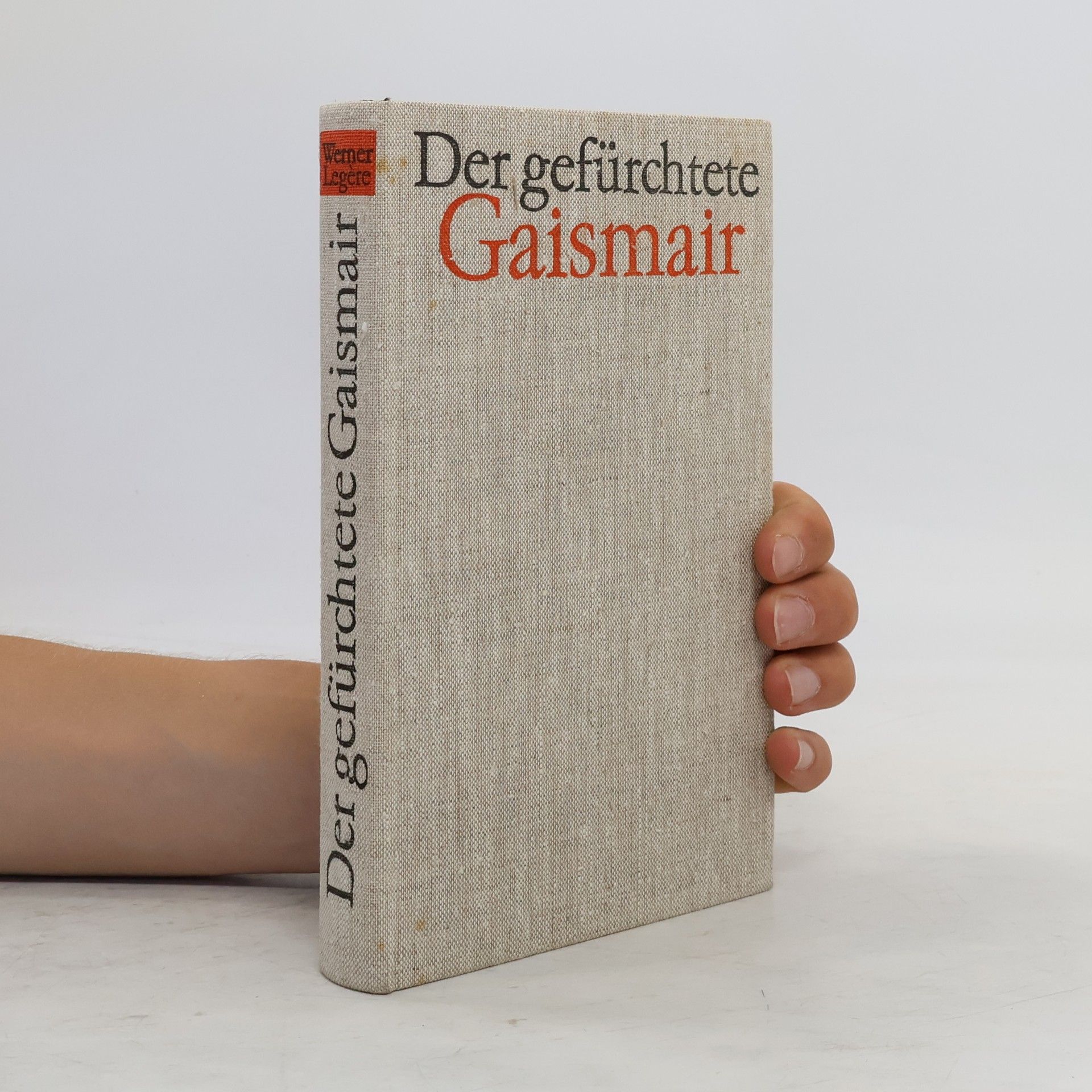 Werner Legère Der gefürchtete Gaismair