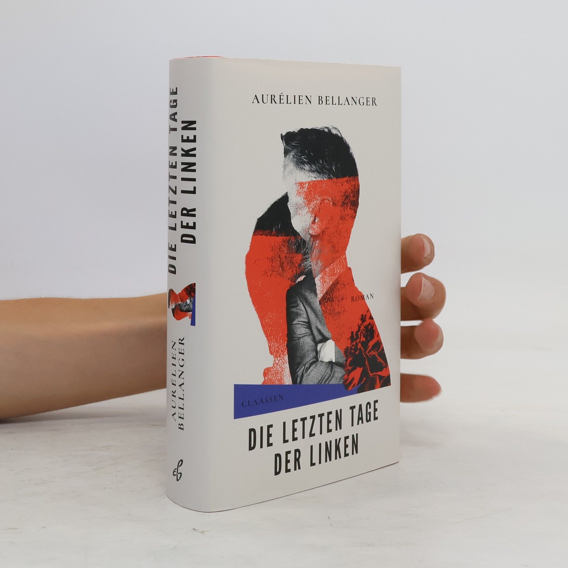 Aurélien Bellanger Die letzten Tage der Linken