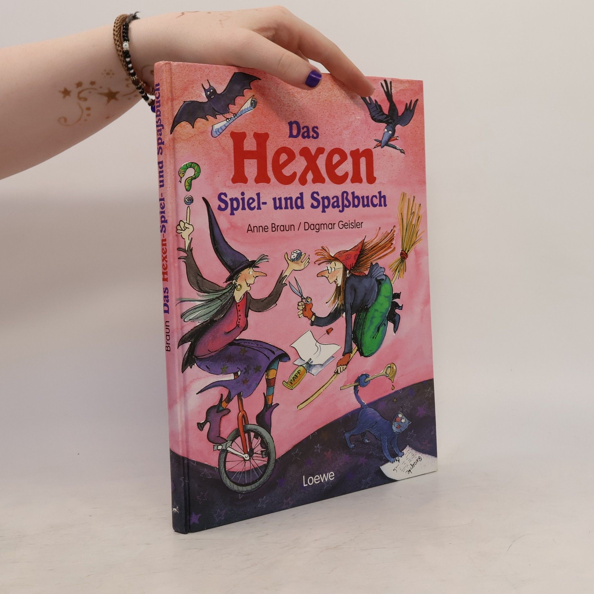 Anne Braun Das Hexen-Spiel- und Spassbuch