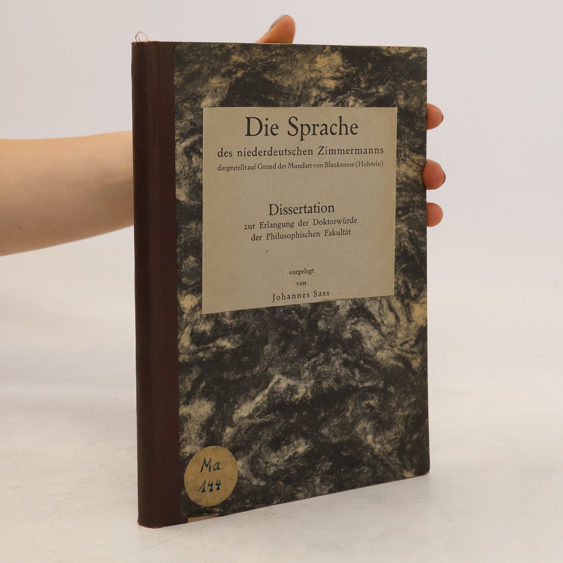 Johannes Sass Die Sprache des niederdeutschen Zimmermanns