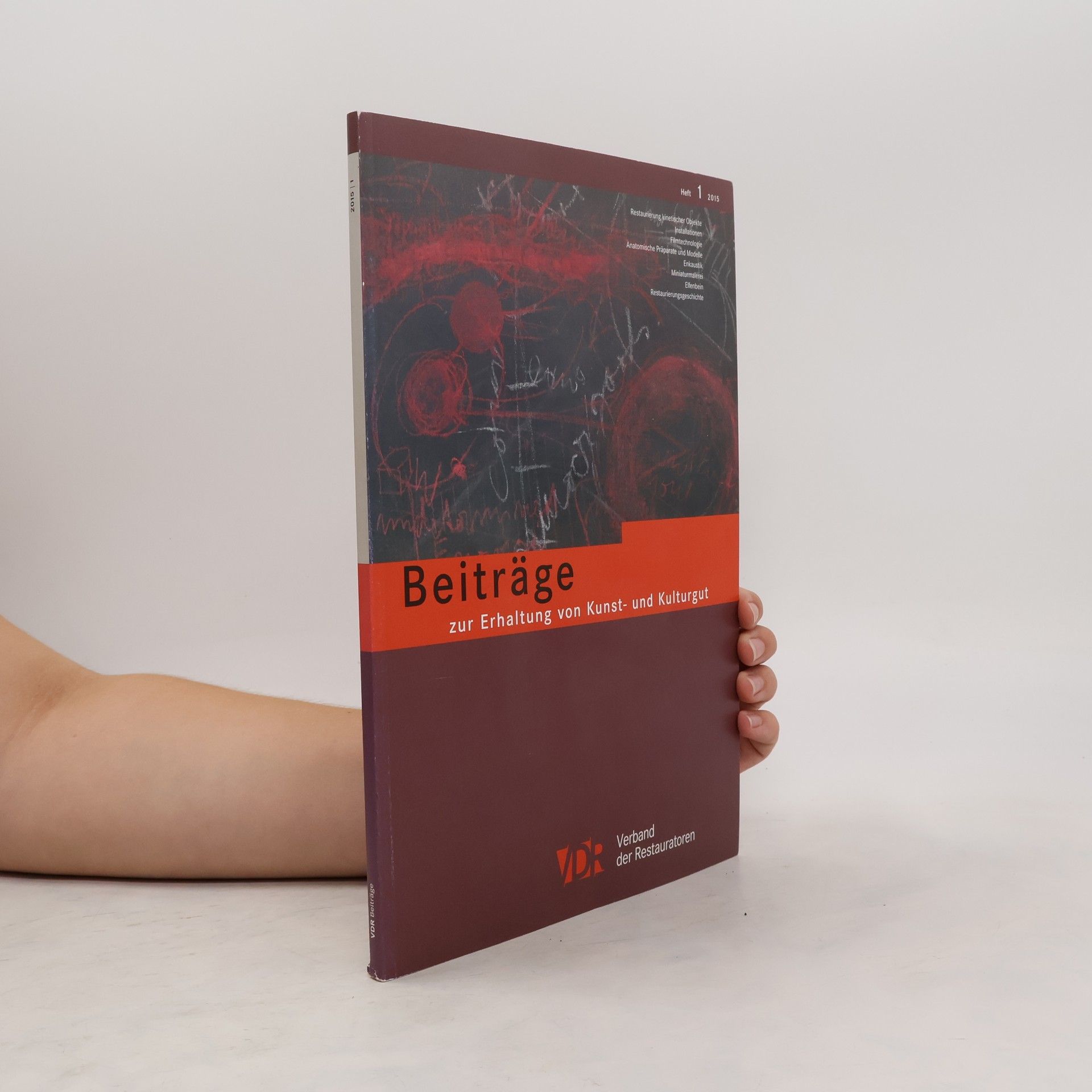 Verband Der Restauratoren Ev VDR-Beiträge zur Erhaltung von Kunst- und Kulturgut