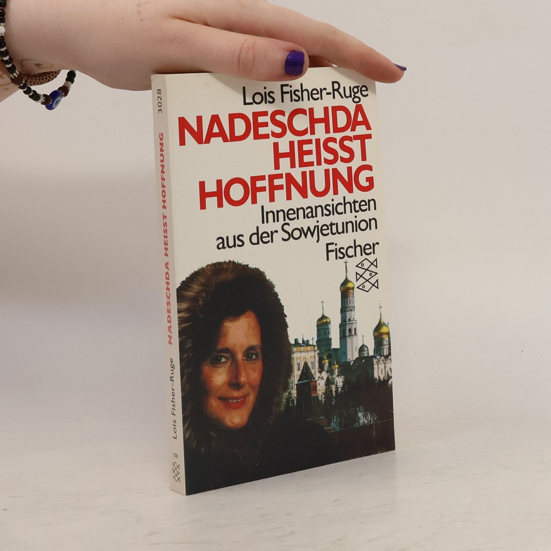 Lois Fisher-Ruge Nadeschda heisst Hoffnung