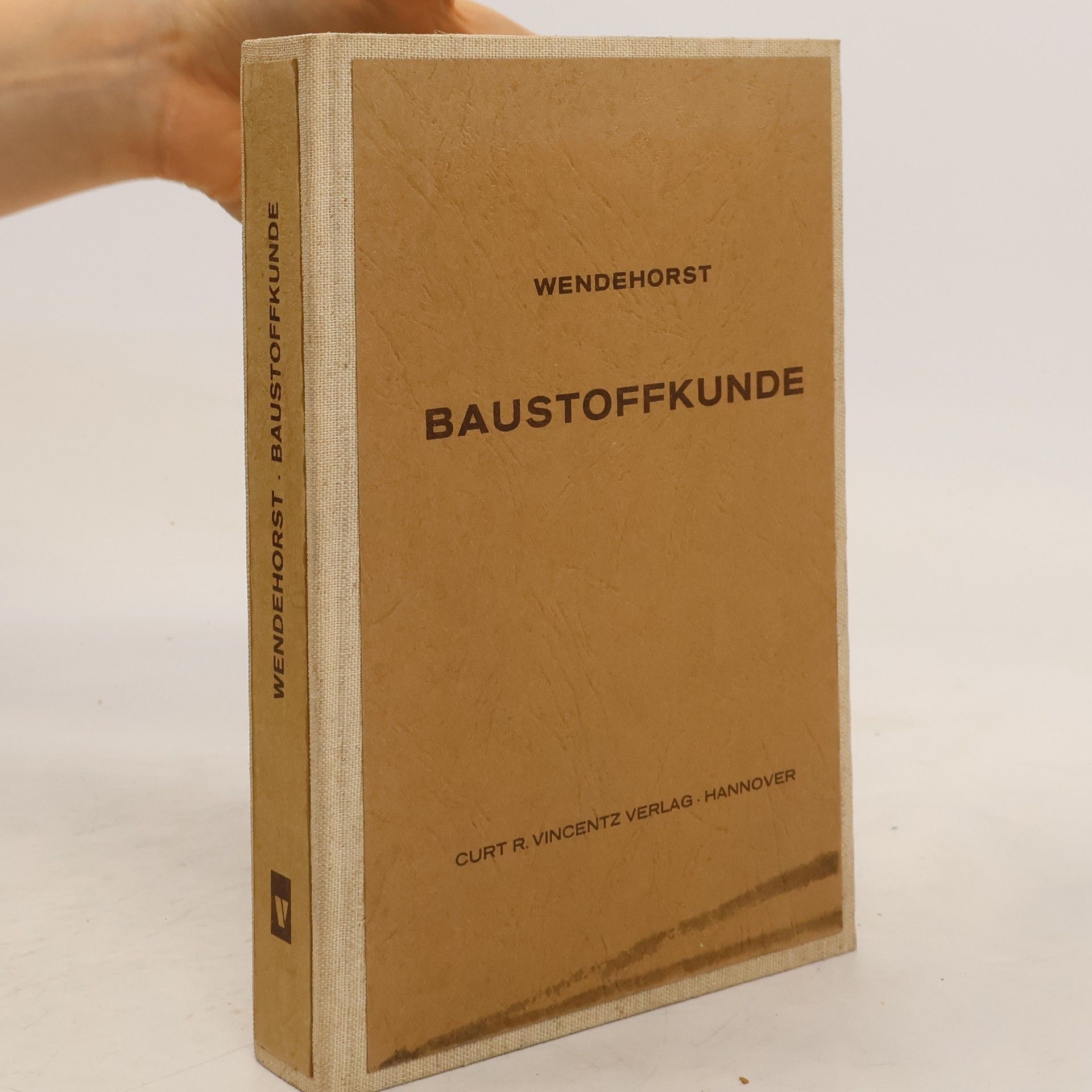 Reinhard Wendehorst Baustoffkunde