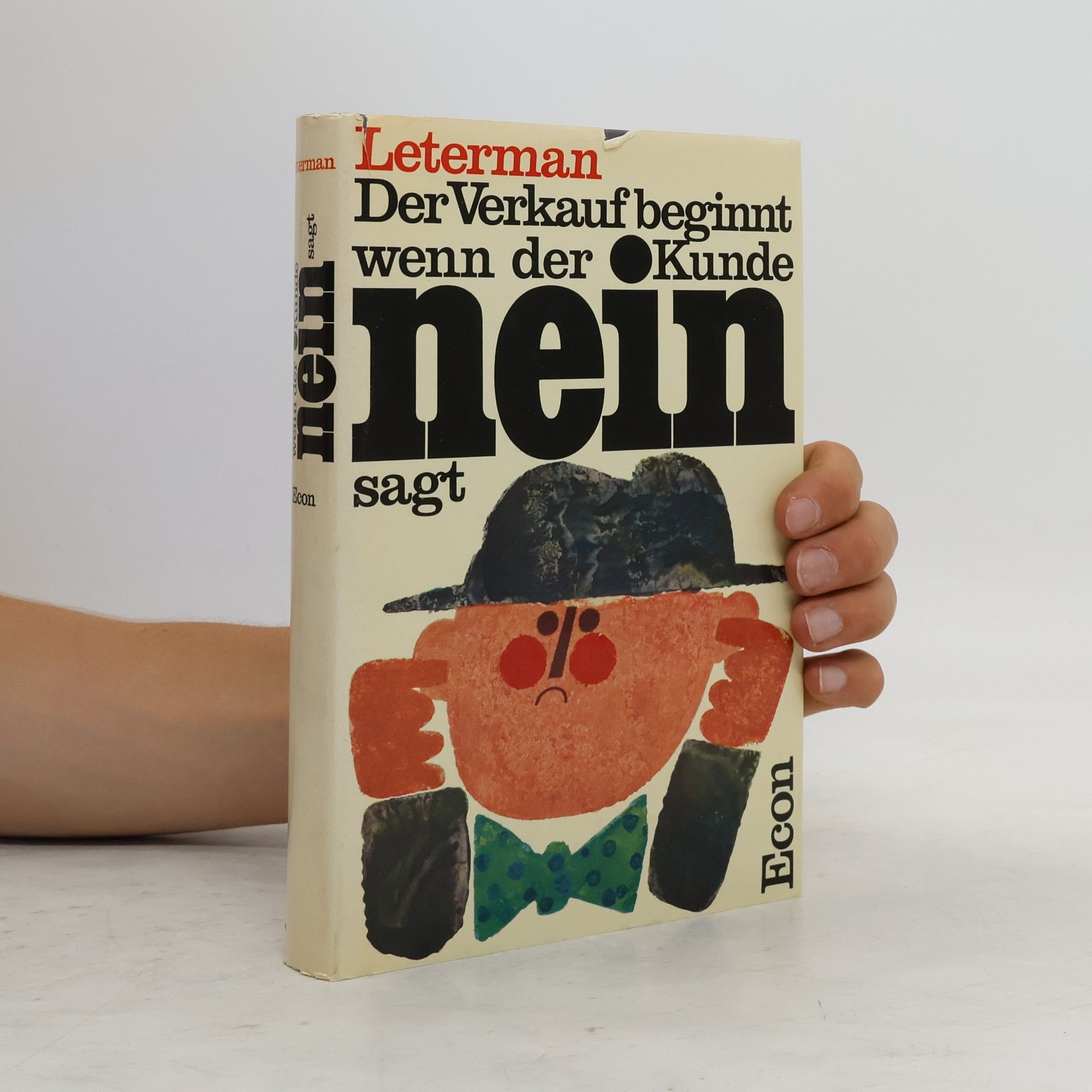 Elmer G. Leterman Der Verkauf beginnt, wenn der Kunde "Nein" sagt