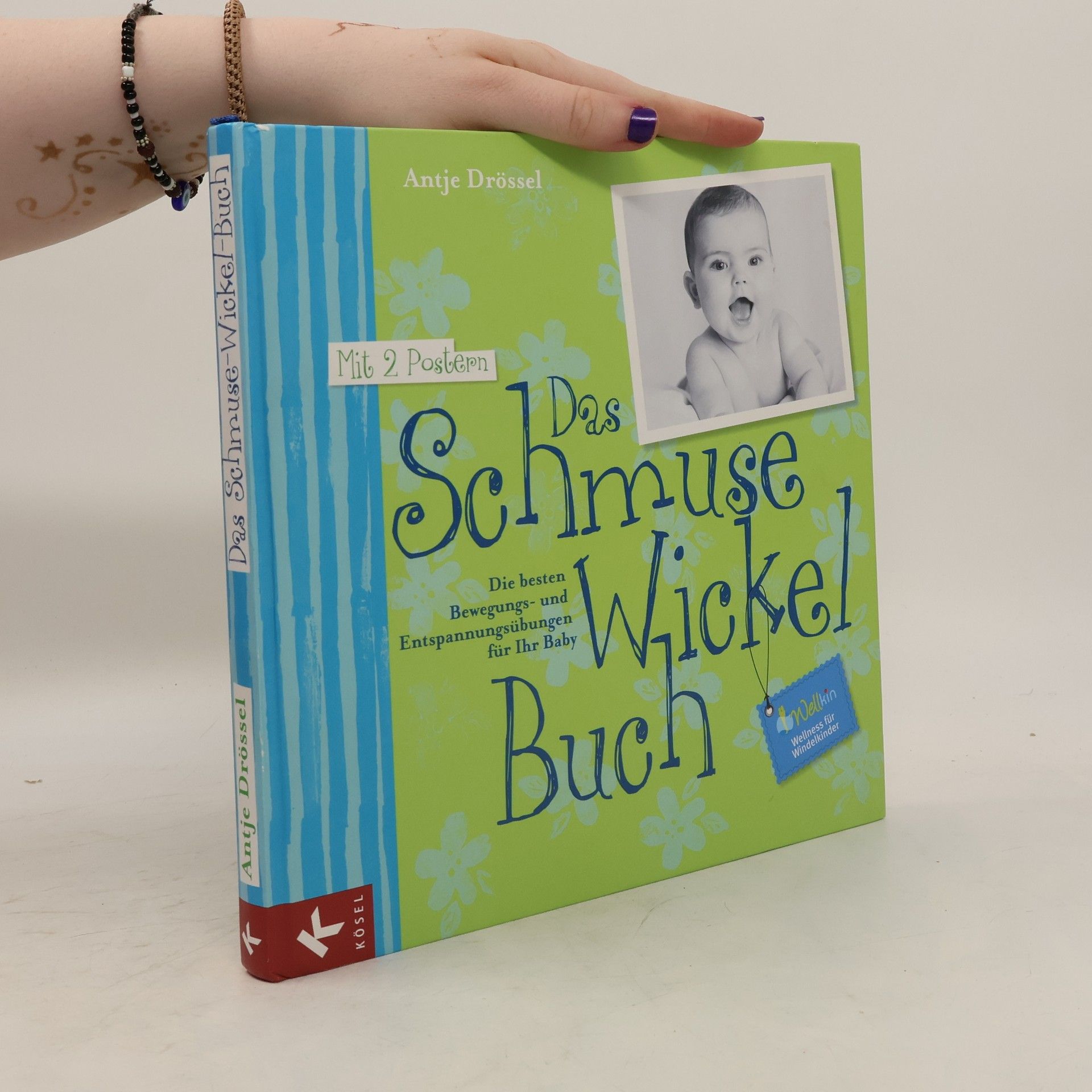 Antje Drössel Das Schmuse-Wickel-Buch