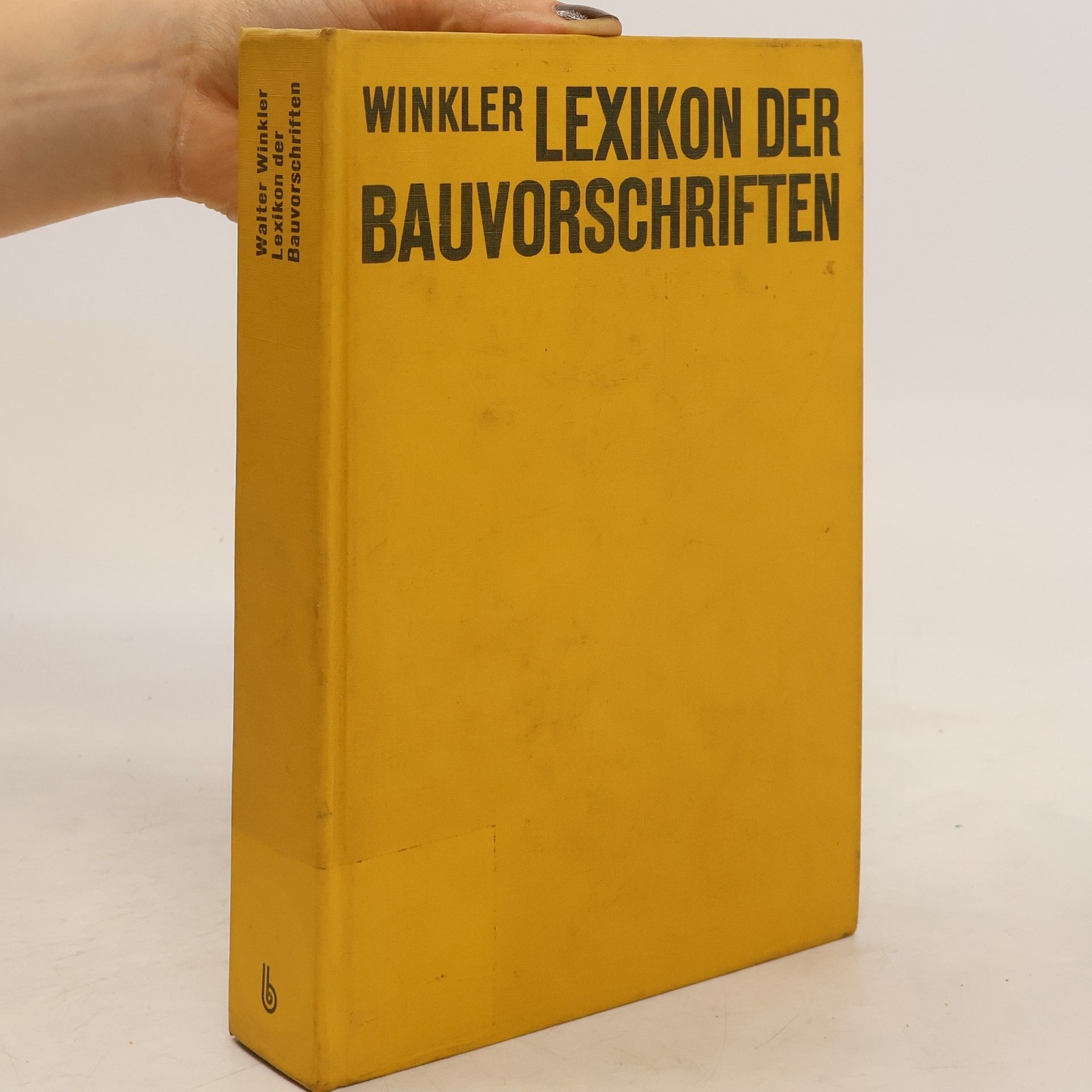 Walter Winkler Lexikon der Bauvorschriften