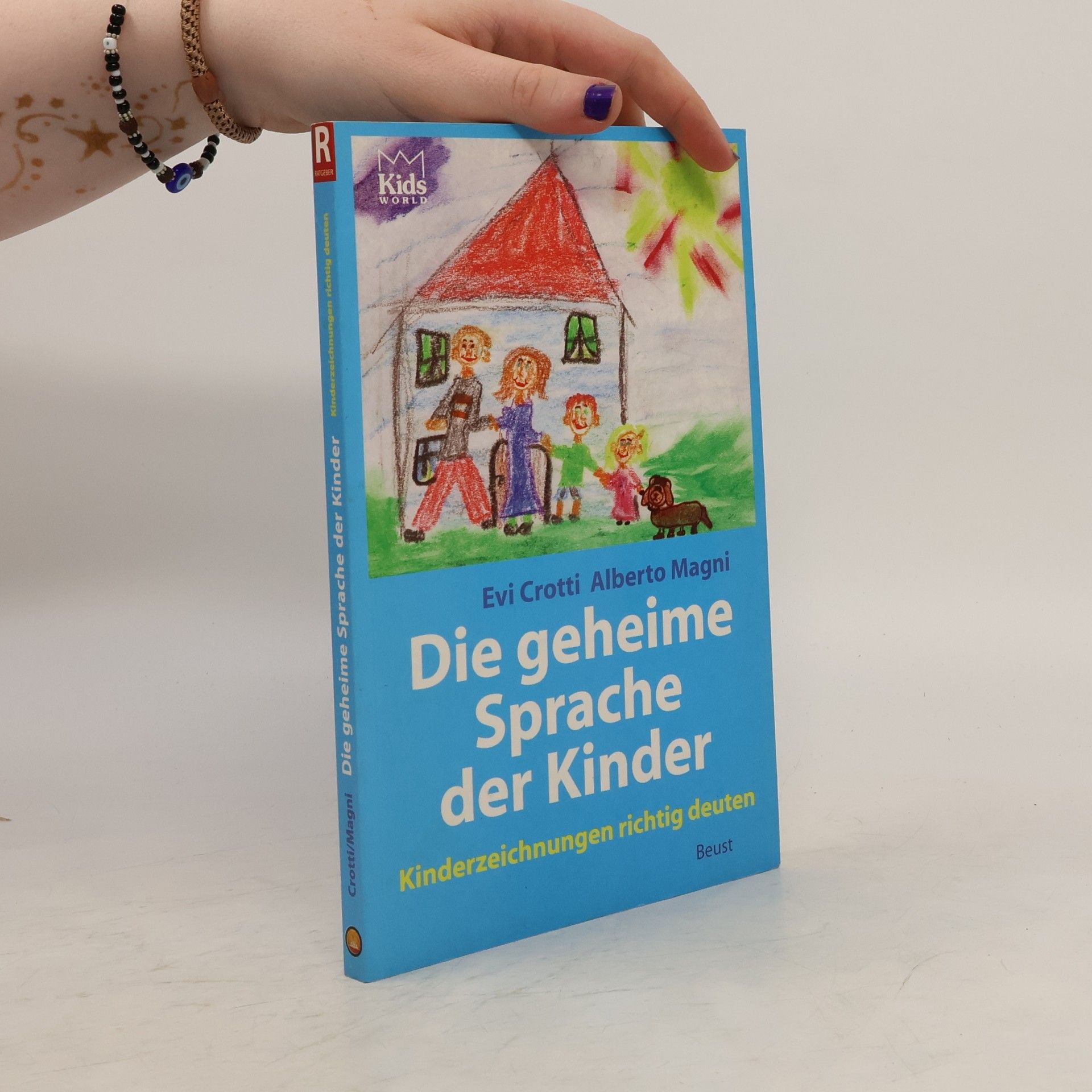 Evi Crotti Die geheime Sprache der Kinder