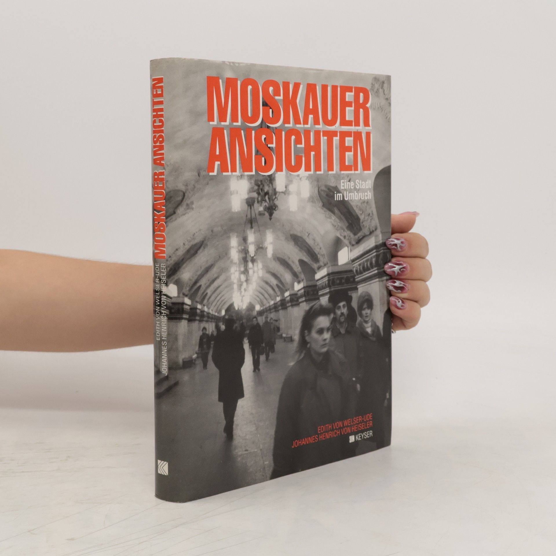 Edith von Welser Ude Moskauer Ansichten