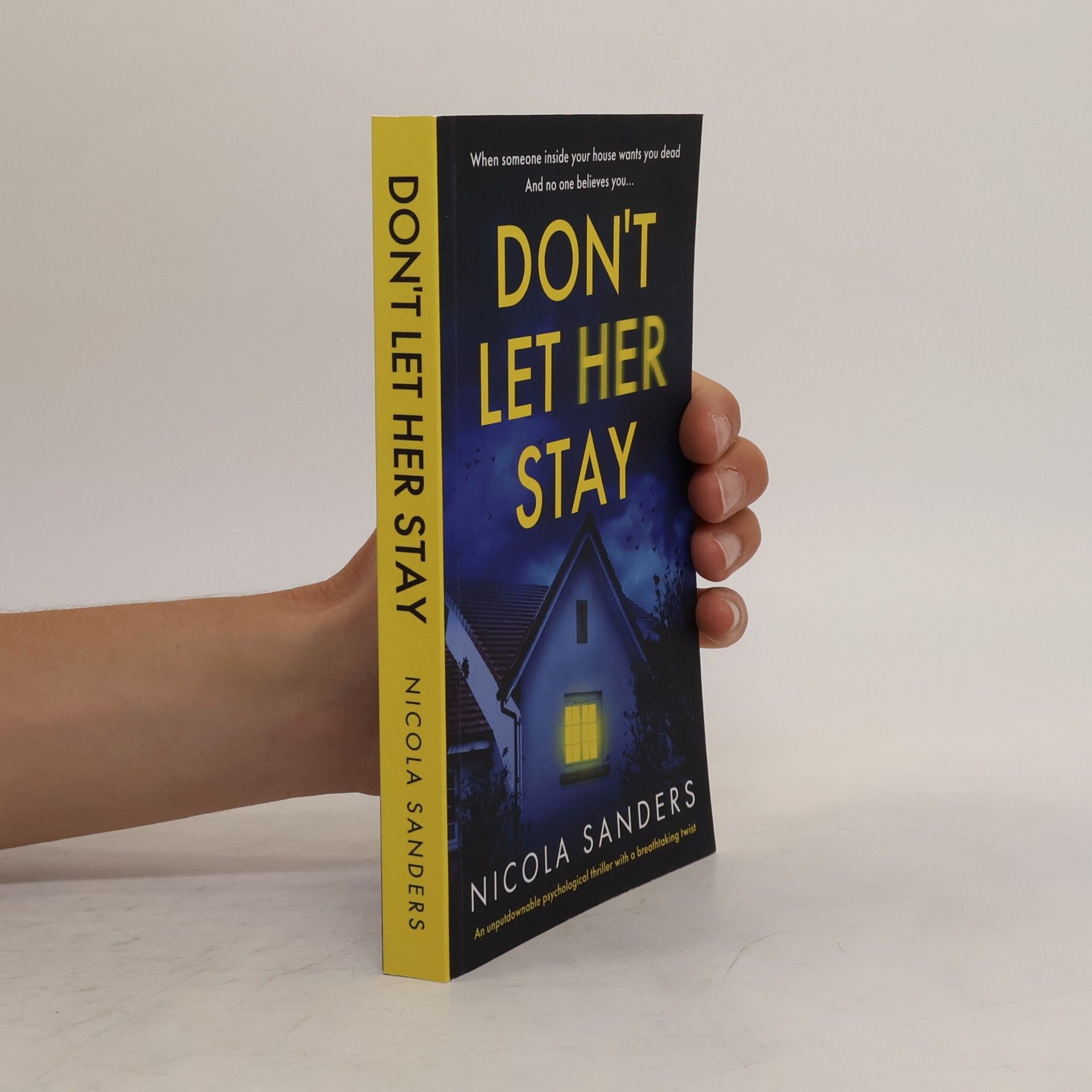 Nicola Sanders Don't Let Her Stay