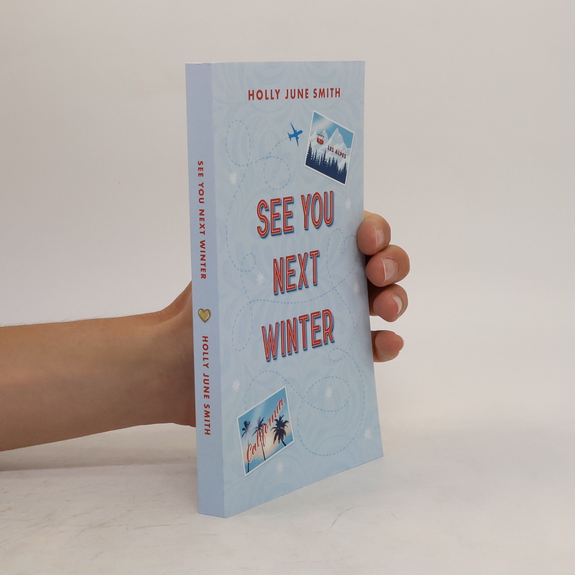 Holly June Smith See You Next Winter