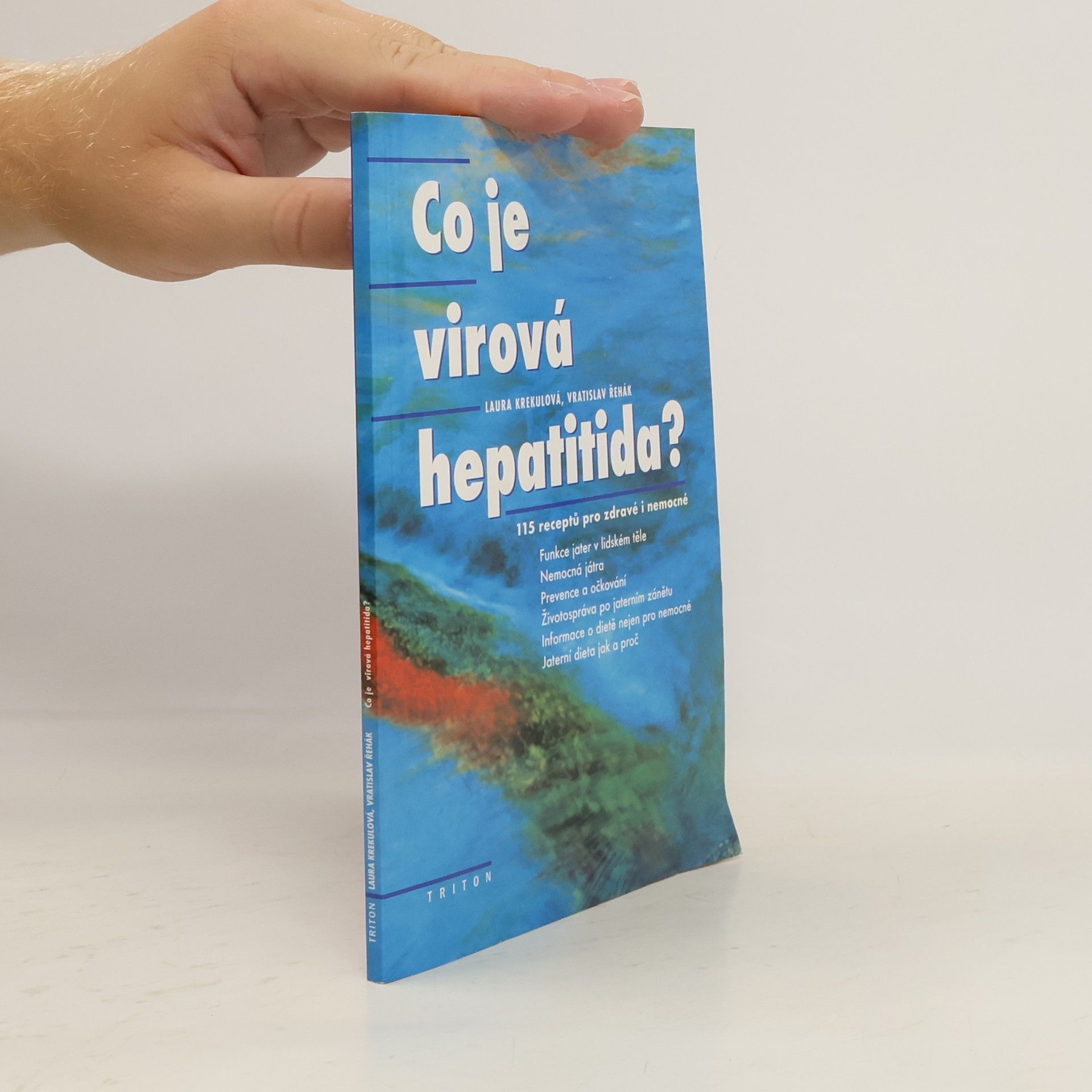 Laura Krekulová Co je virová hepatitida?
