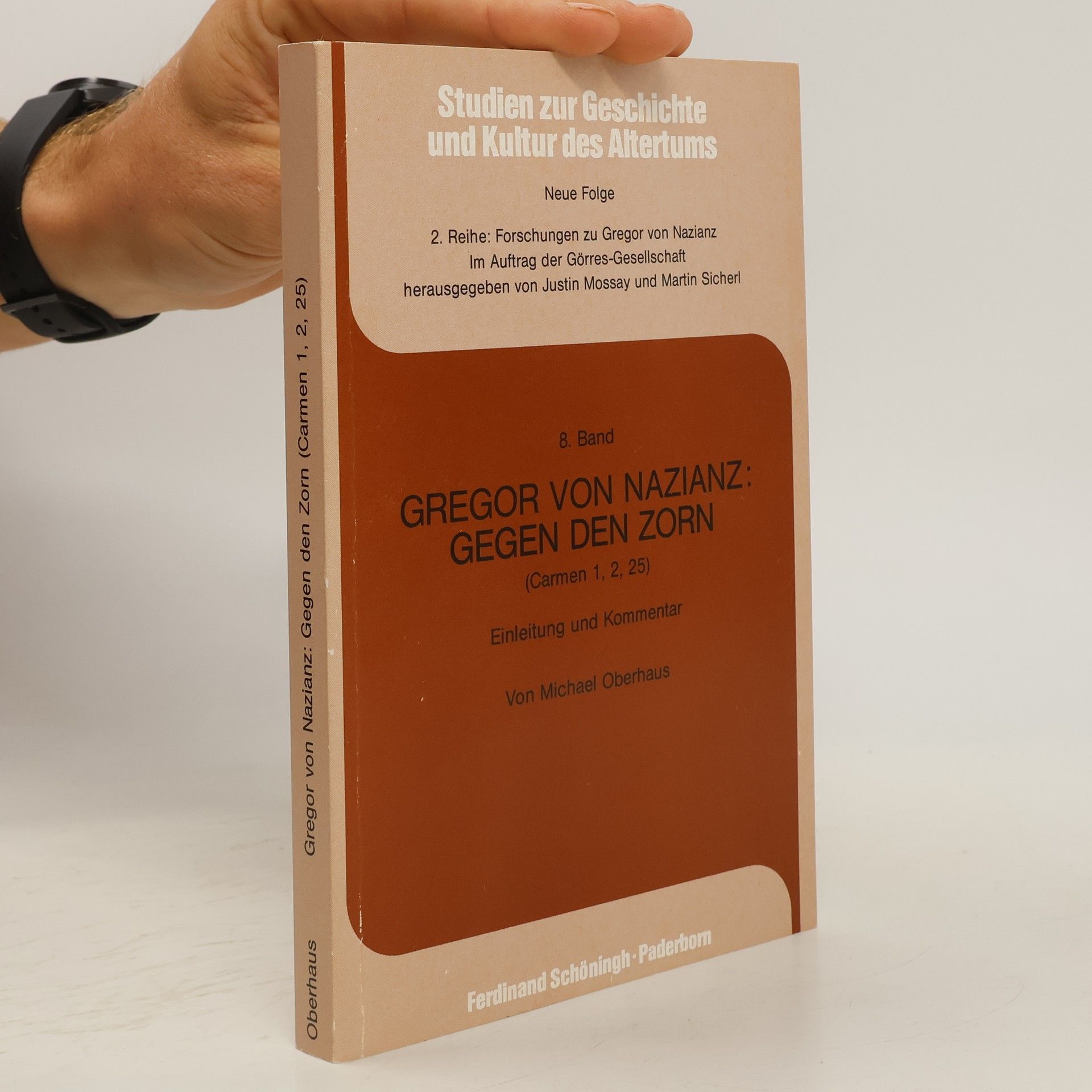 Michael Oberhaus Gregor von Nazianz, Gegen den Zorn