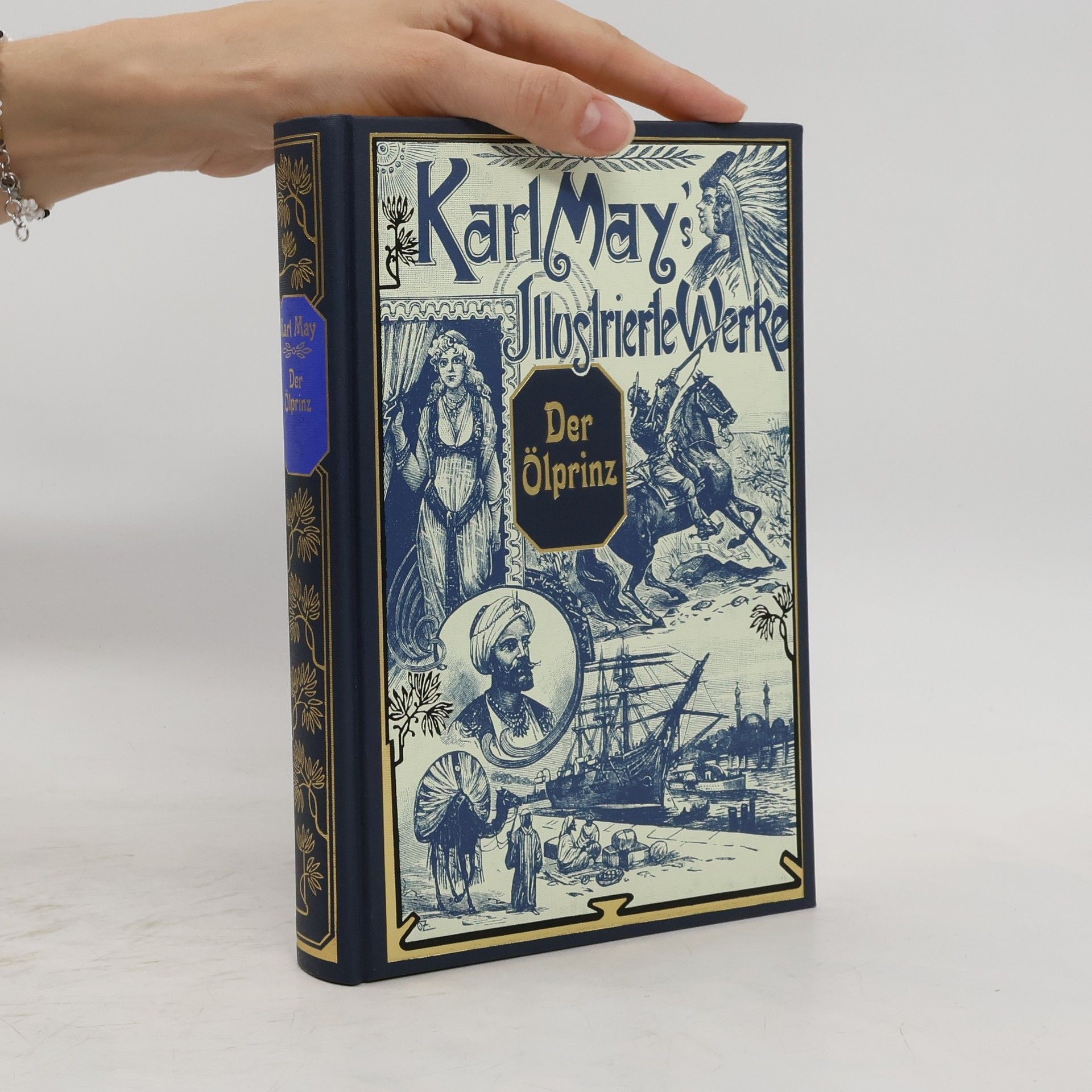 Karl May Karl´s May Illustrierte Werke, Der Ölprinz