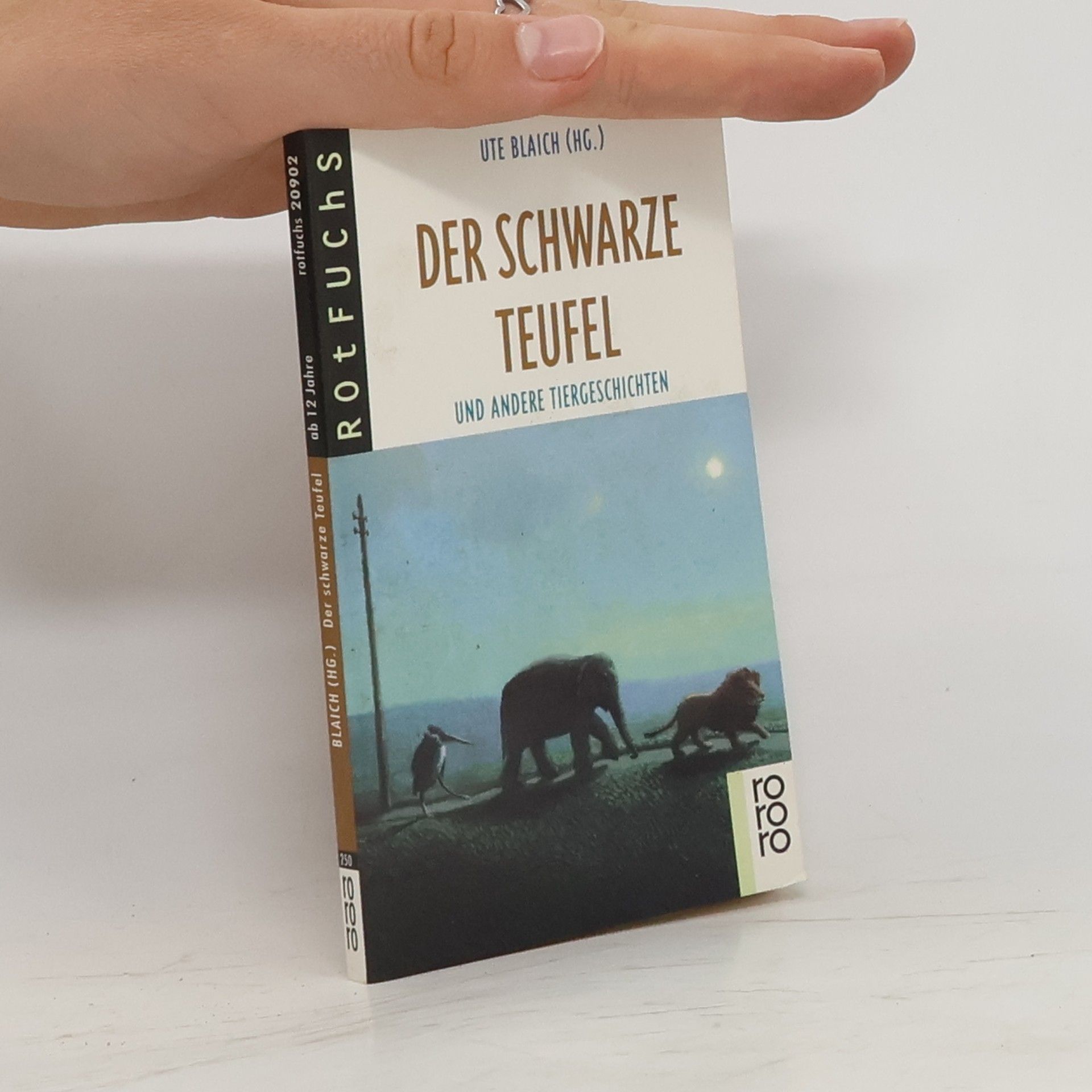 neuveden Der schwarze Teufel. Und andere Tiergeschichten