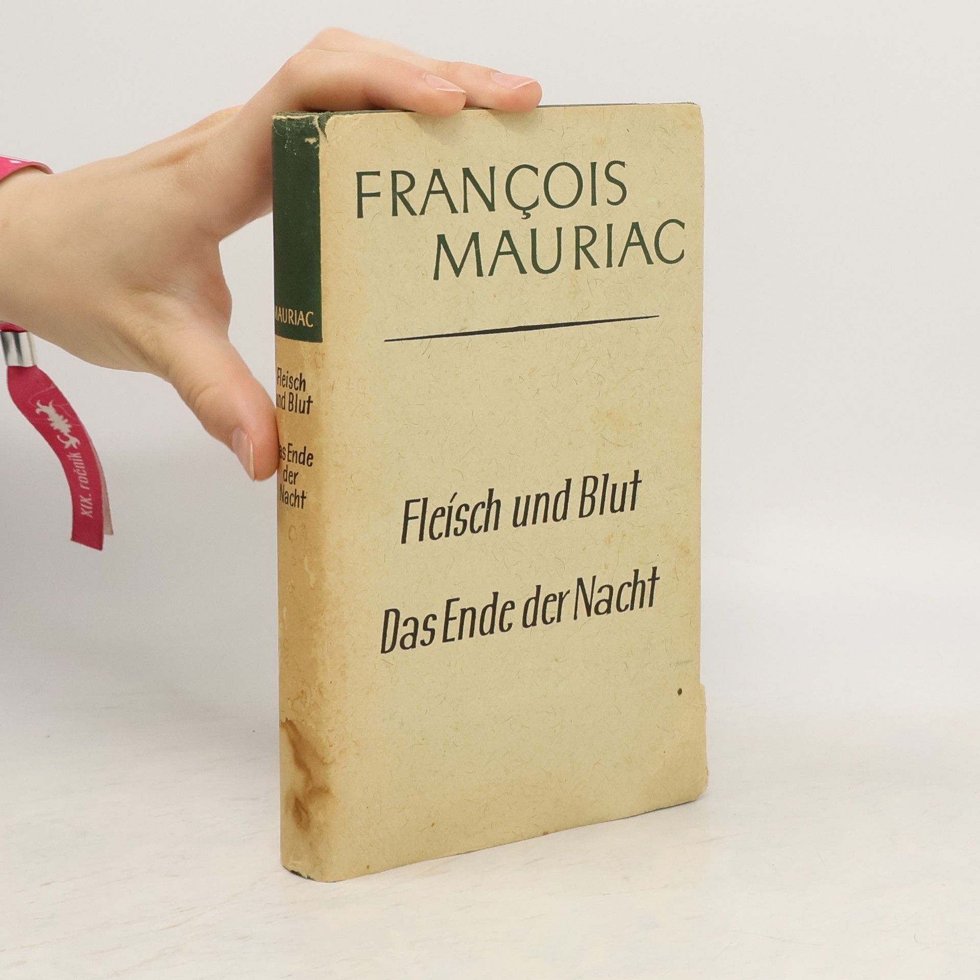 François Mauriac Fleisch und Blut. Das Ende der Nacht