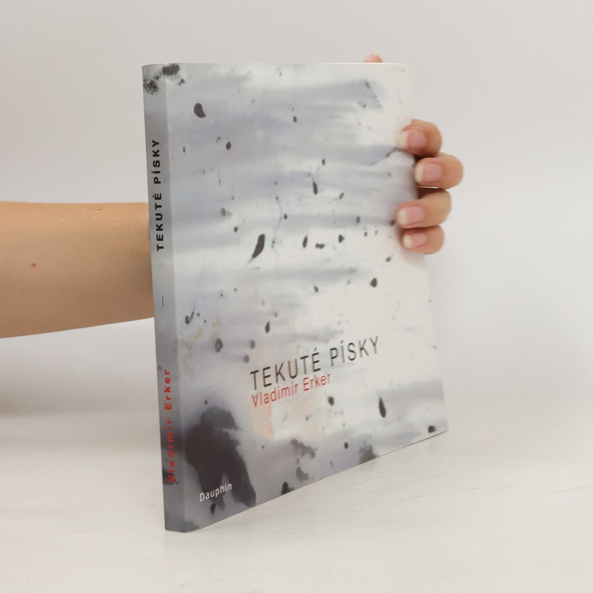 Vladimír Erker Tekuté písky