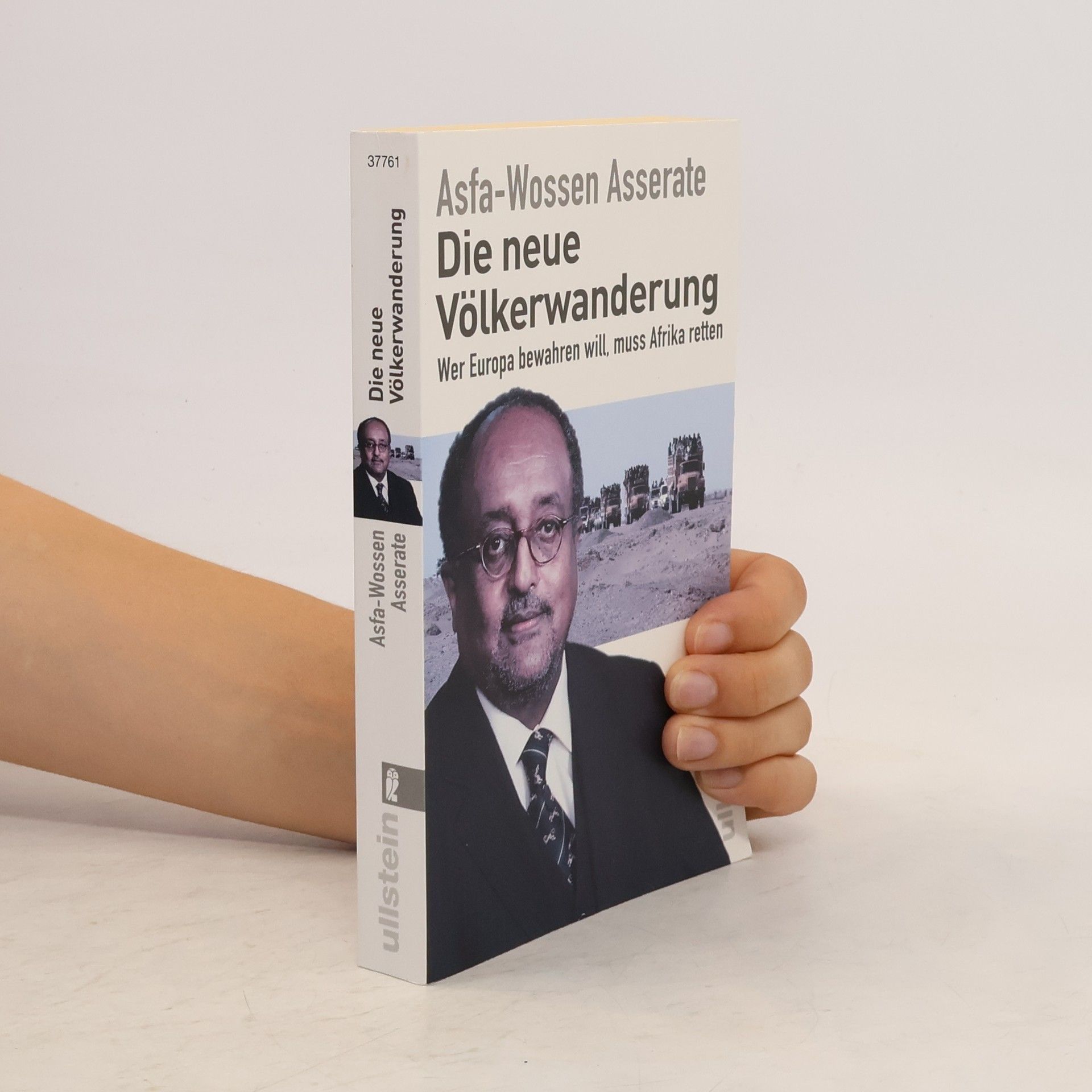 Asfa Wossen Asserate Die neue Völkerwanderung