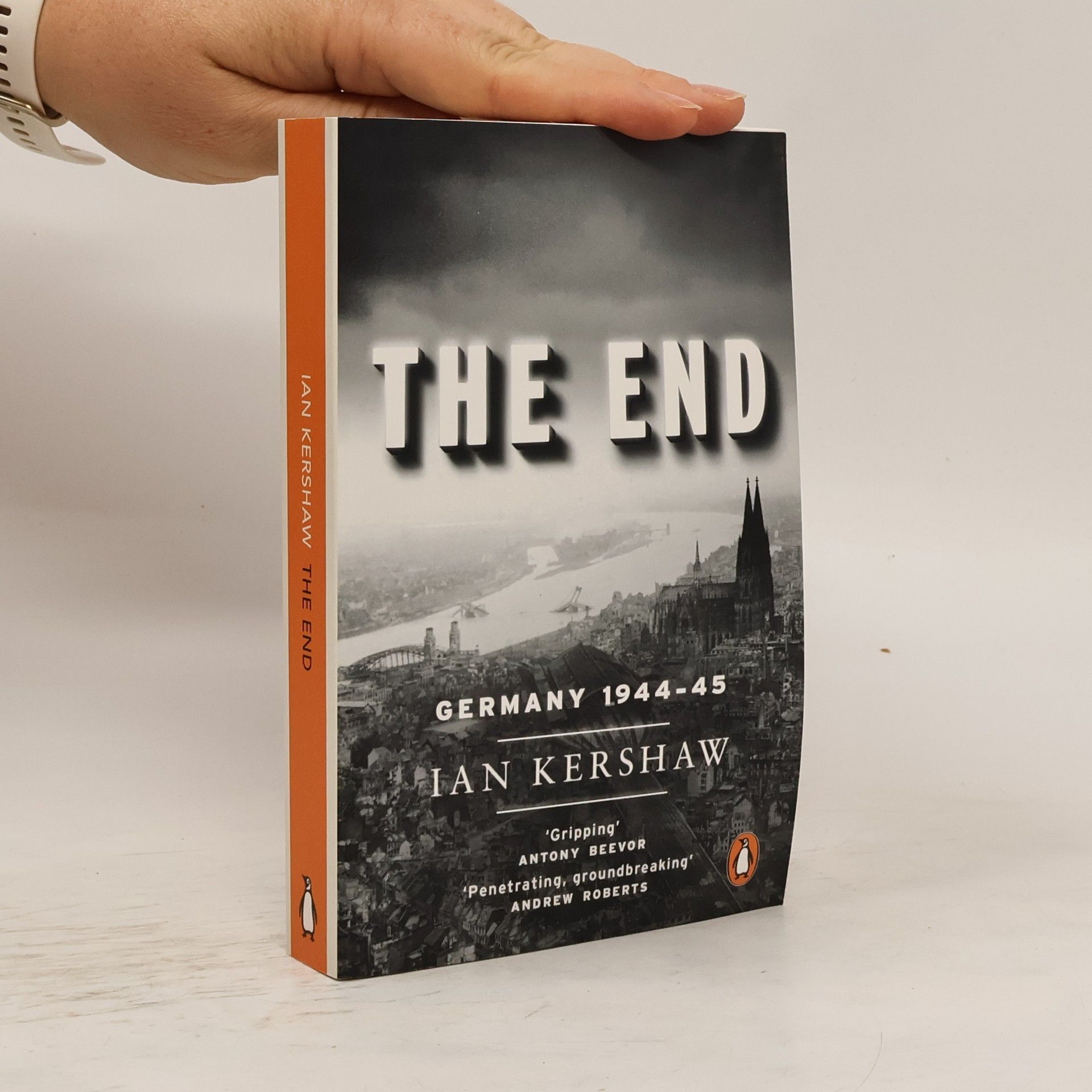 Ian Kershaw The end : Hitler's Germany, 1944-45