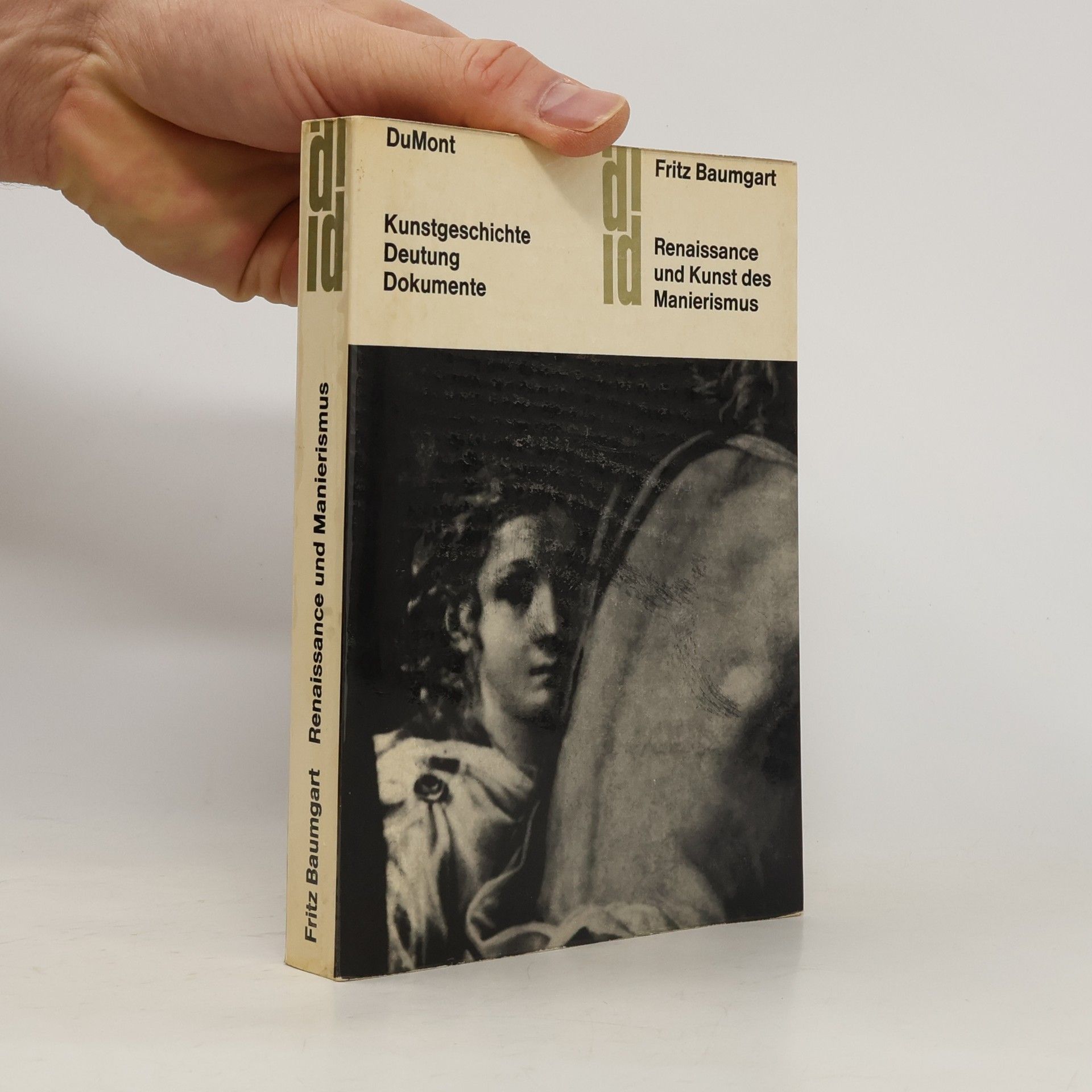 Fritz Baumgart Renaissance und Kunst des Manierismus