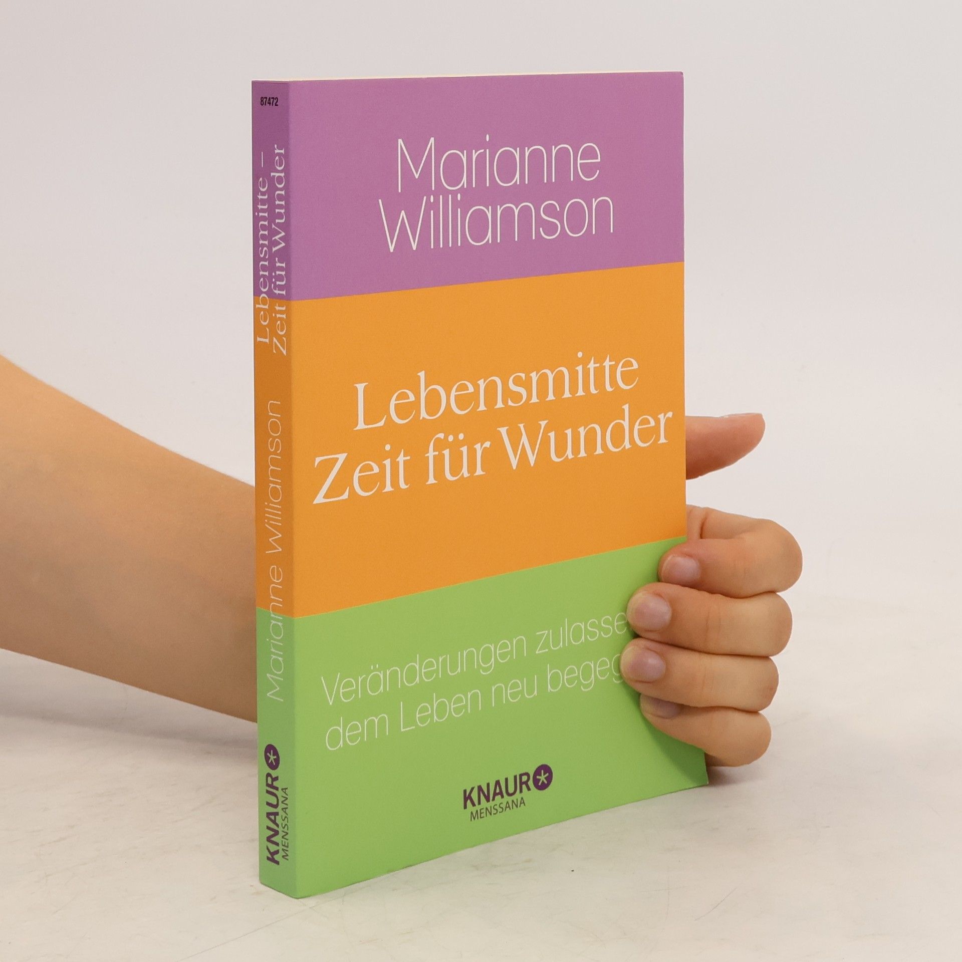 Marianne Williamson Lebensmitte - Zeit für Wunder