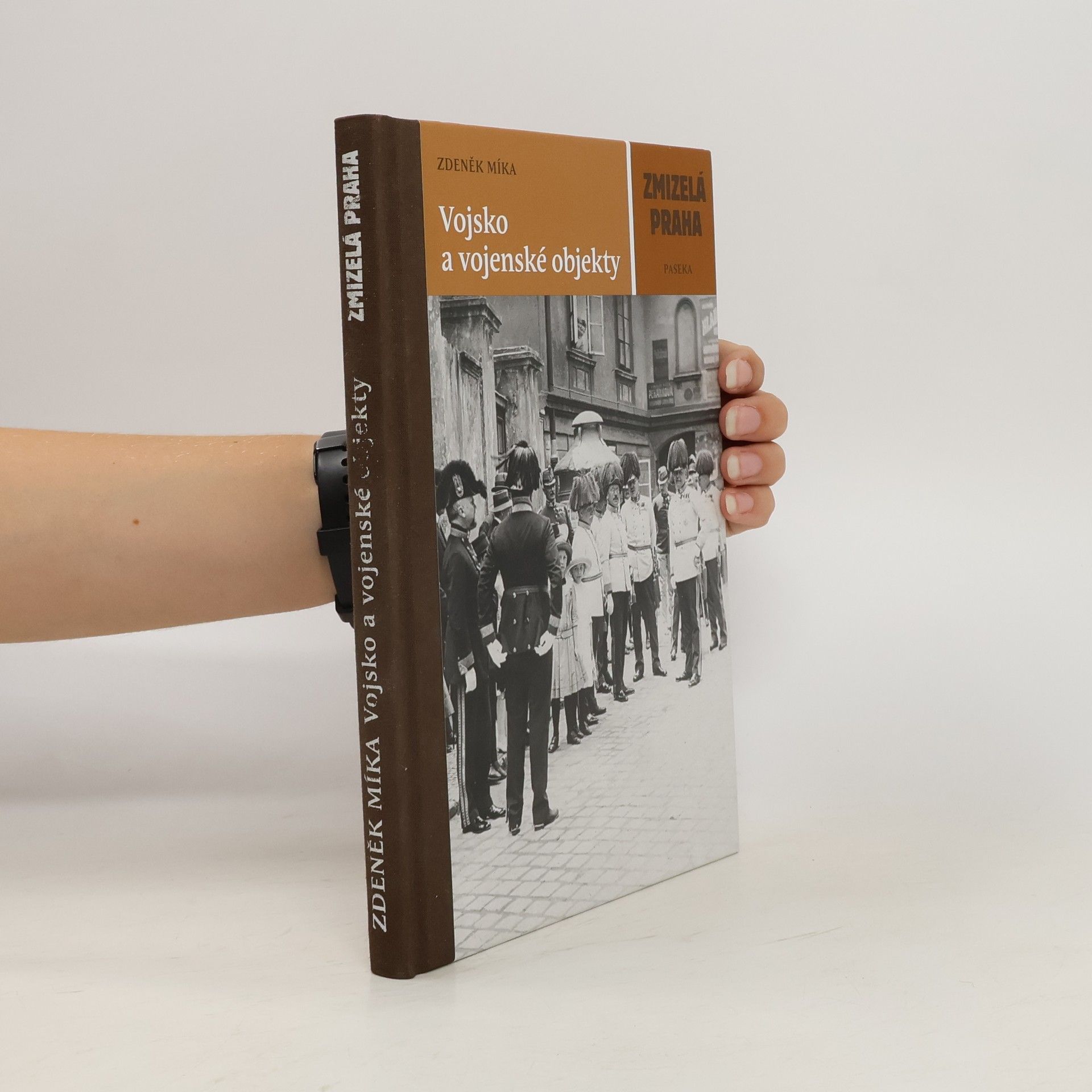 Zdeněk Míka Vojsko a vojenské objekty