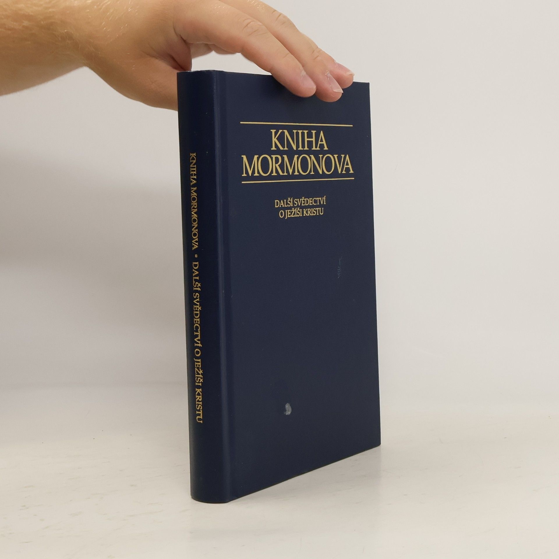 kolektiv Kniha Mormonova. Další svědectví o Ježíši Kristu