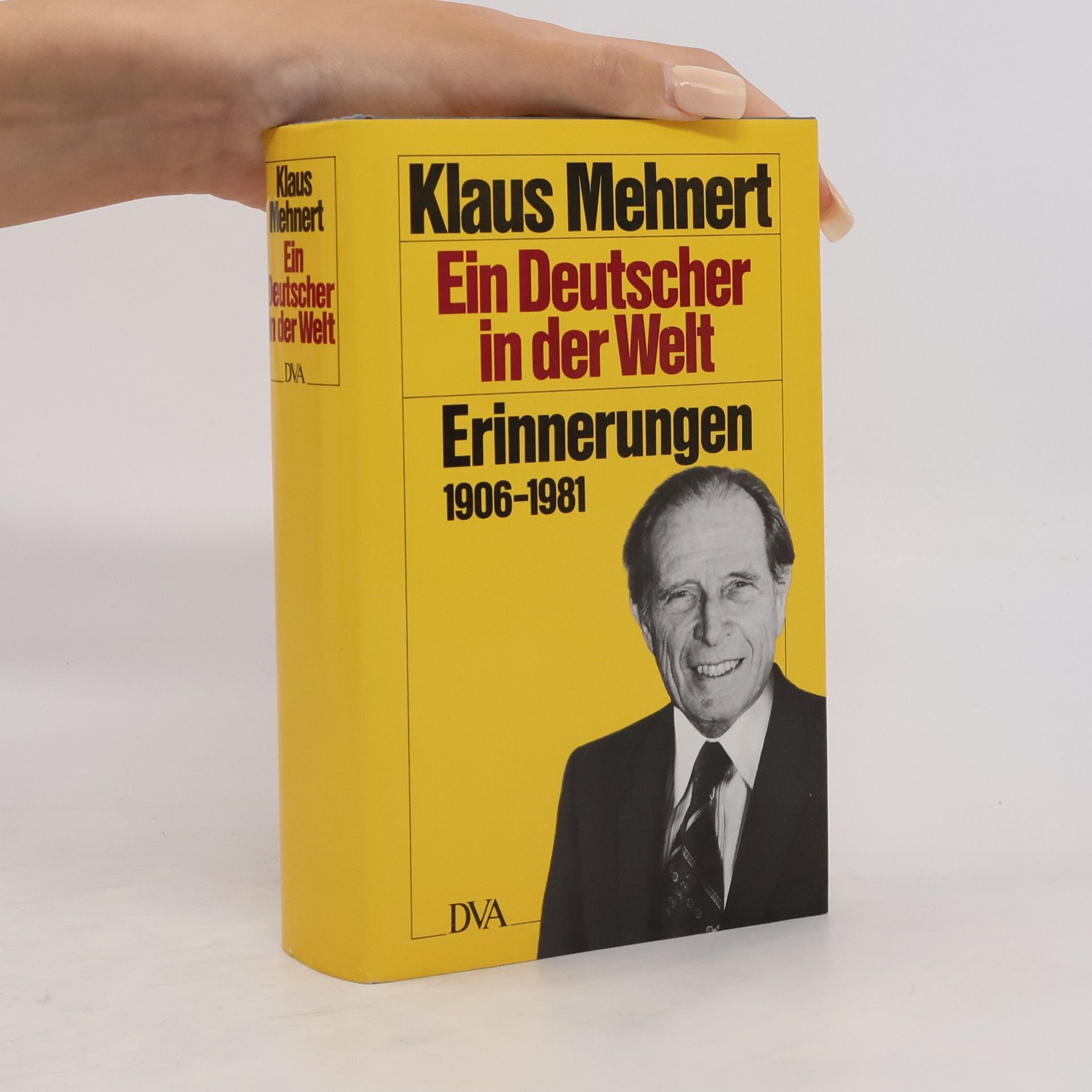 Klaus Mehnert Ein Deutscher in der Welt