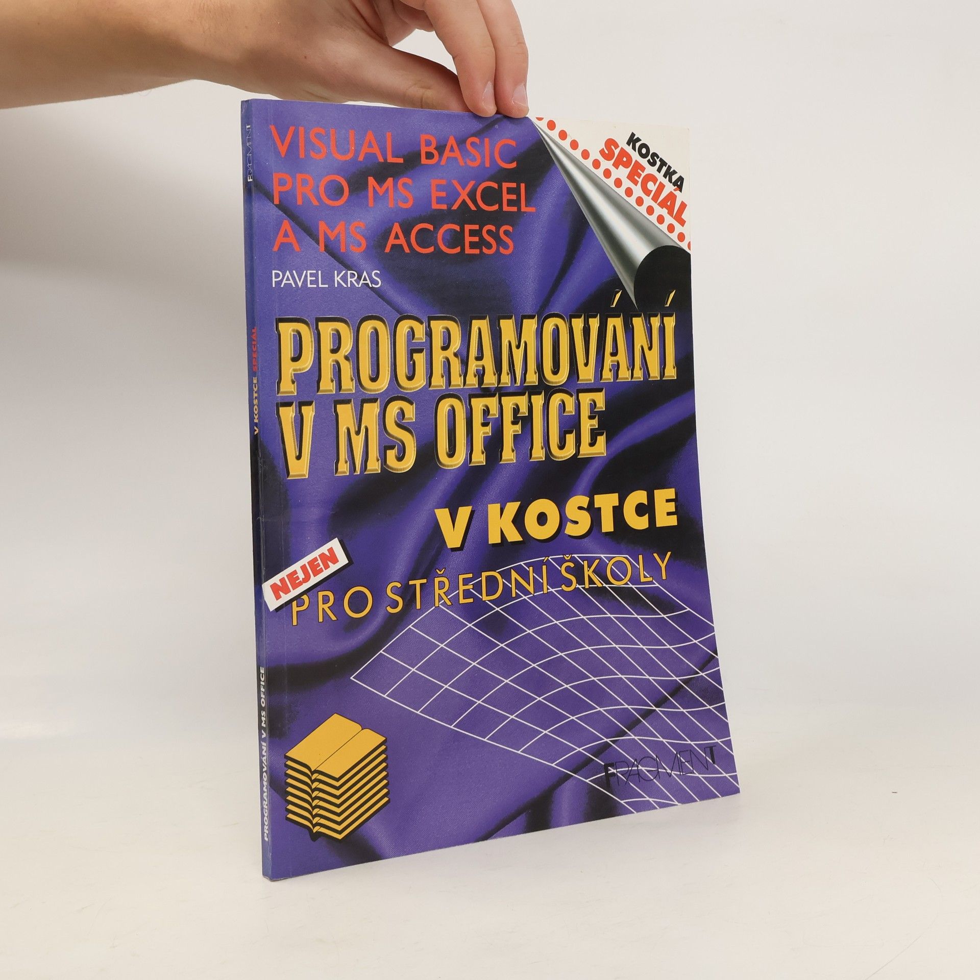 Pavel Kras Programování v MS Office v kostce – nejen pro střední školy