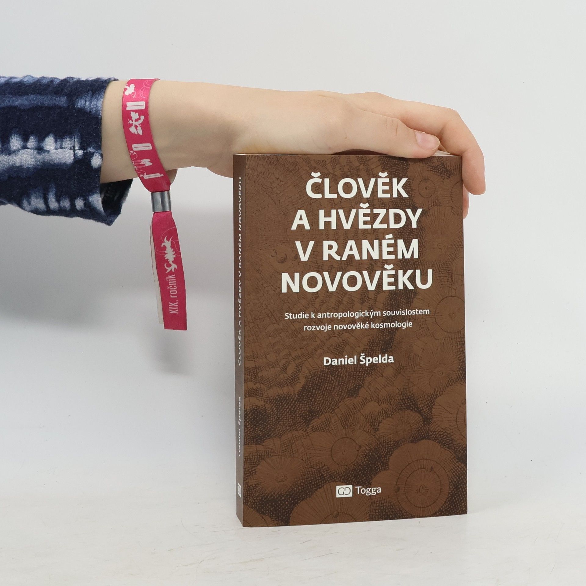 Daniel Špelda Člověk a hvězdy v raném novověku