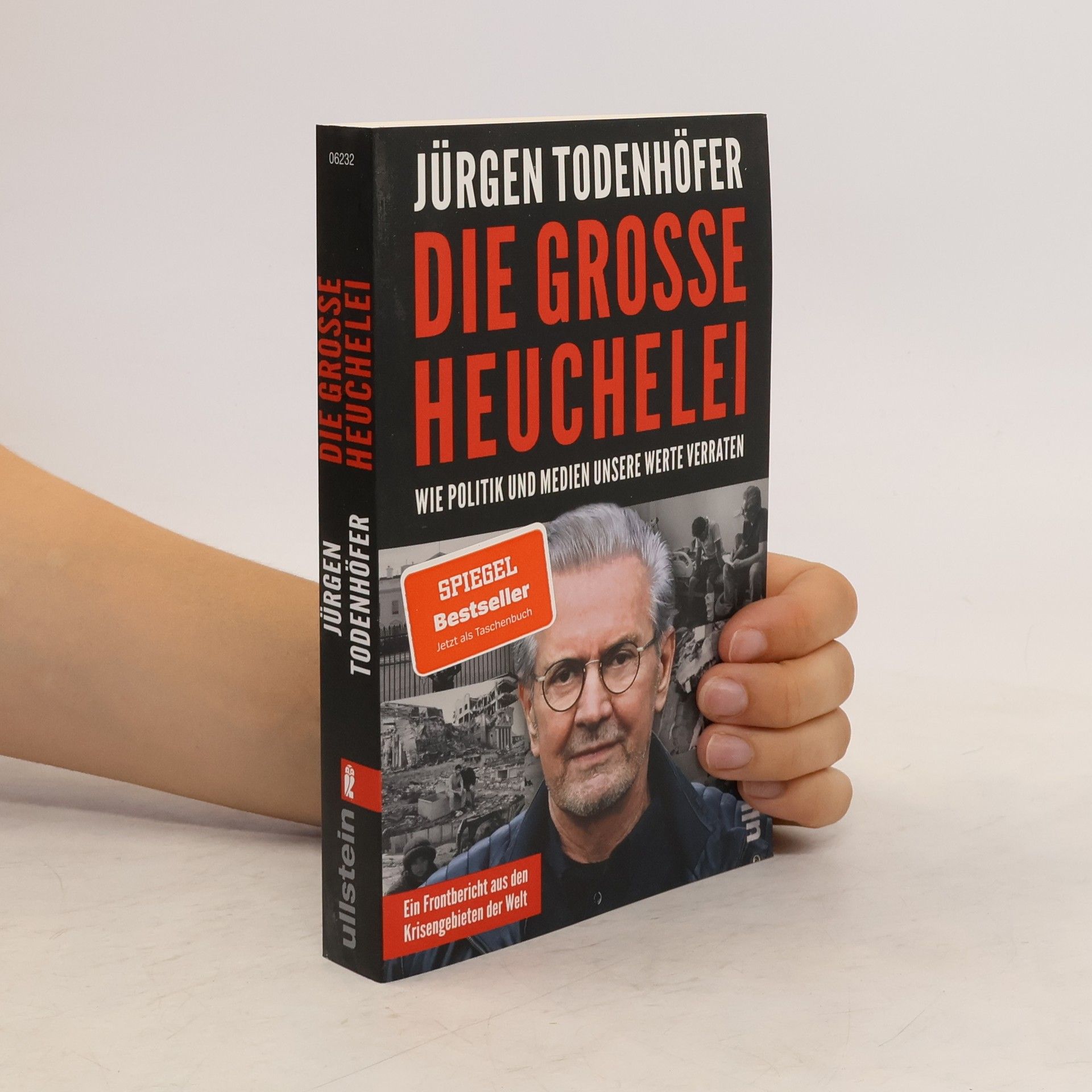 Jürgen Todenhöfer Die große Heuchelei