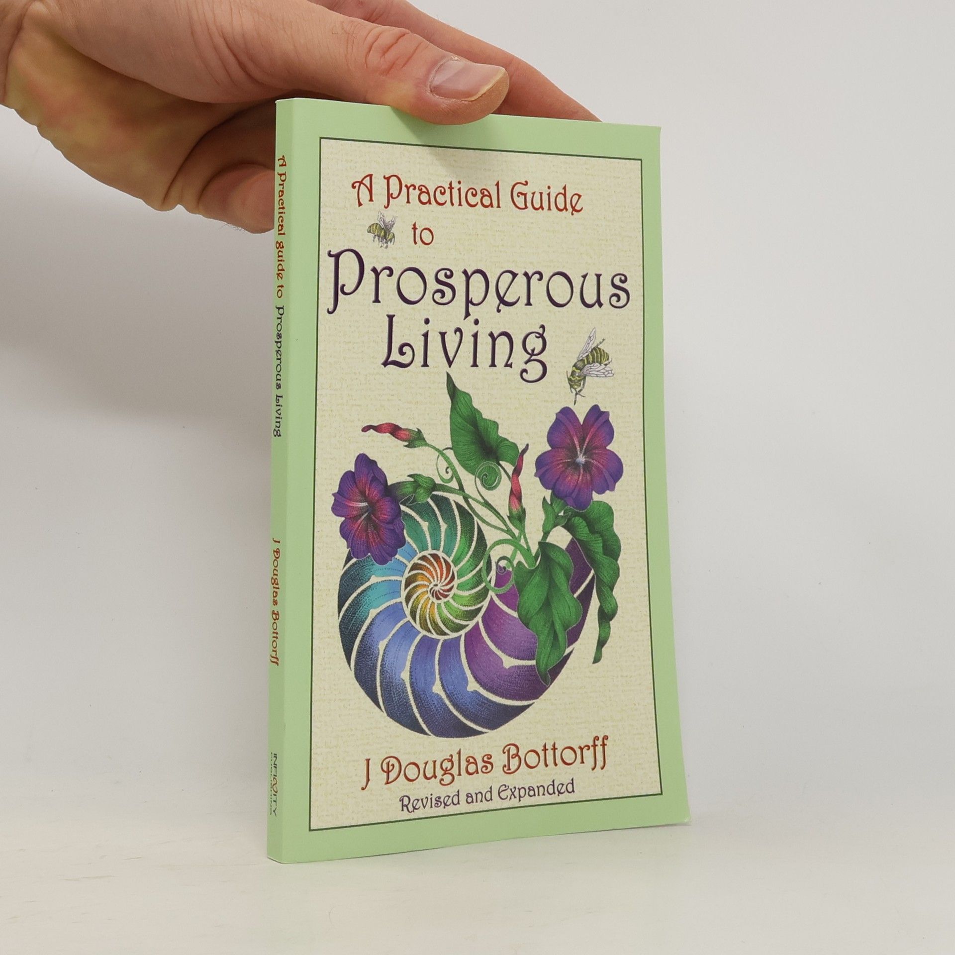 J Douglas Bottorff A Practical Guide to Prosperous Living